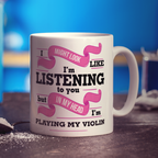 In My Head I'm Playing My Violin Mug - Standard 330ml (11oz) / White