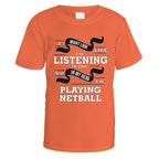 In My Head I'm Playing Netball T-Shirt