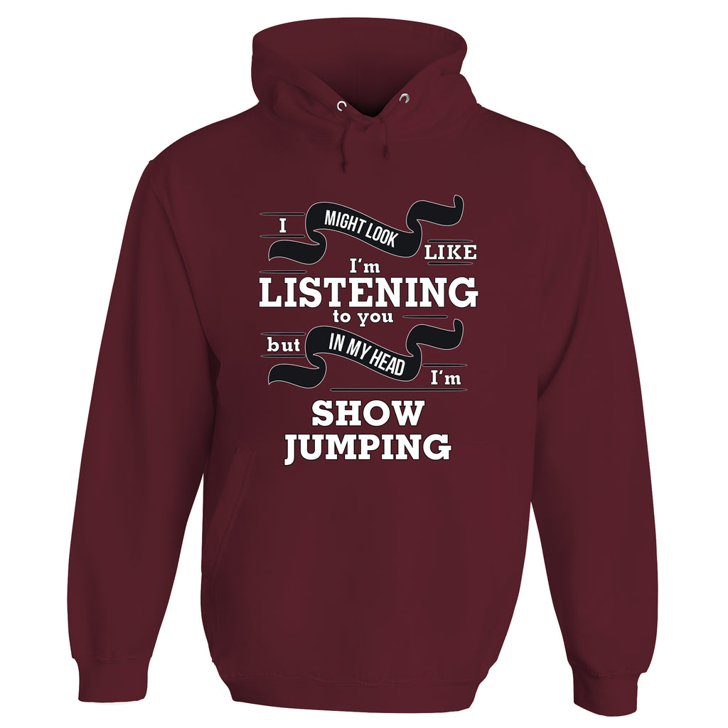 In My Head I'm Show Jumping Hoodie