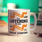 In My Head I'm Show Jumping Mug - Standard 330ml (11oz) / White