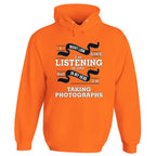 In My Head I'm Taking Photographs Hoodie