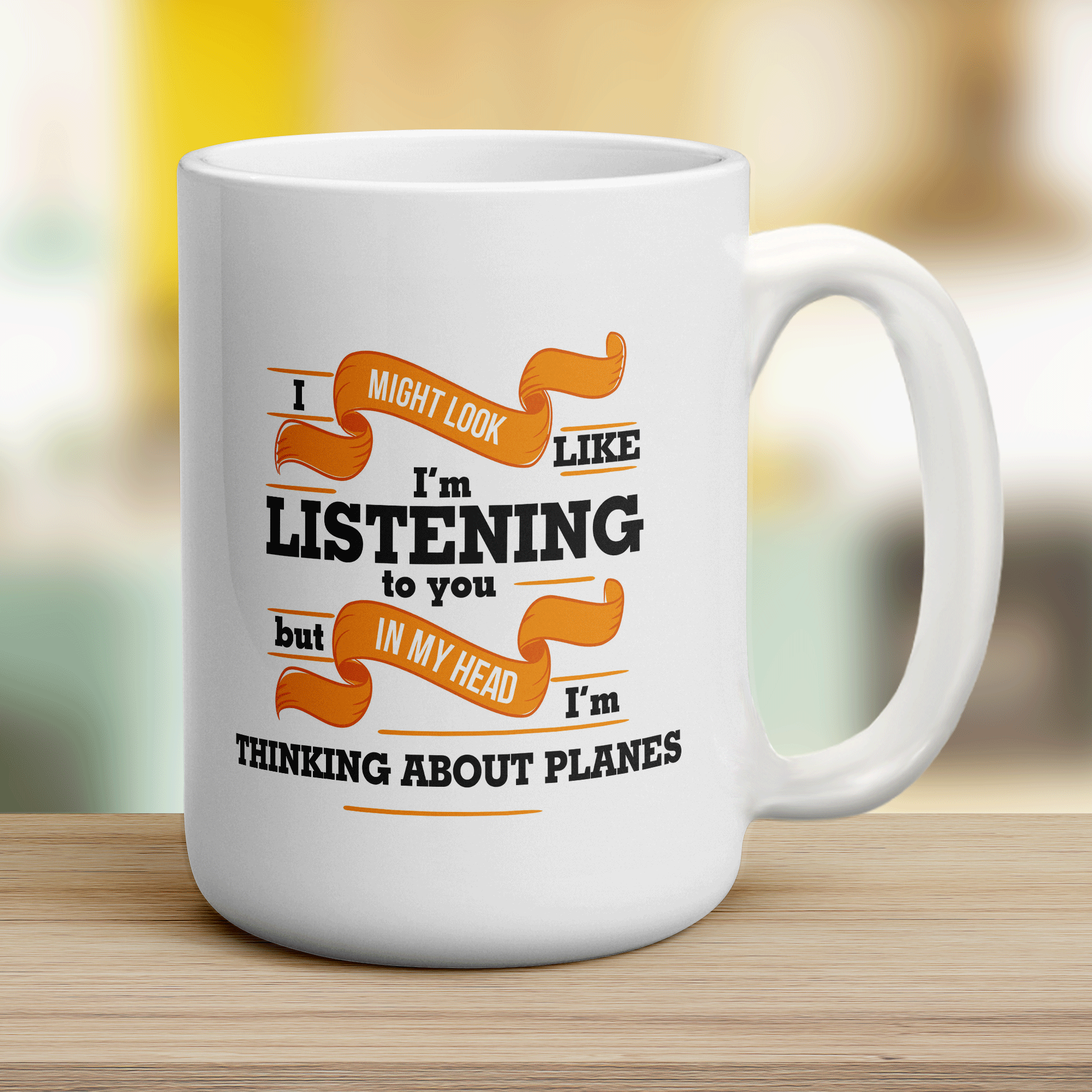 I Might Look Like I'm Listening to you But In My Head I'm Thinking About Planes Mug