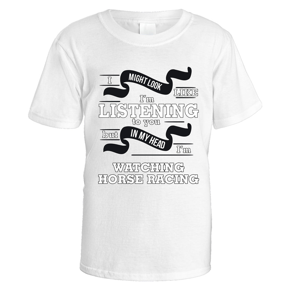 In My Head I'm Watching Horse Racing T-Shirt