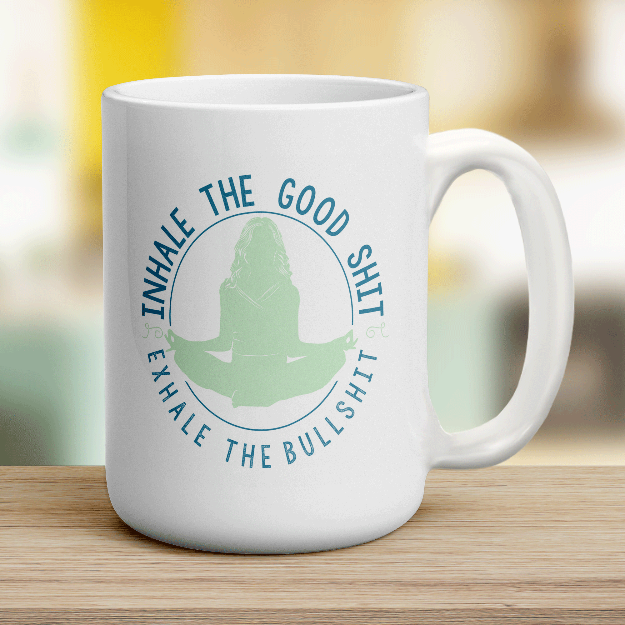 Inhale The Good Shit, Exhale The Bullshit Mug - Jumbo 440ml (15oz) / White