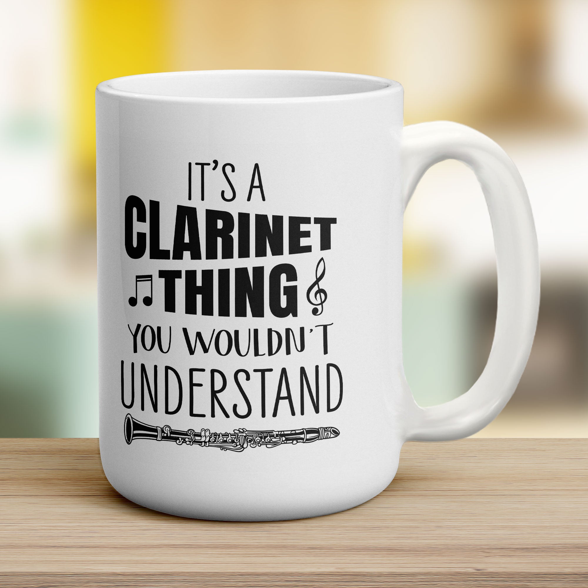 It's a Clarinet Thing you Wouldn't Understand Mug