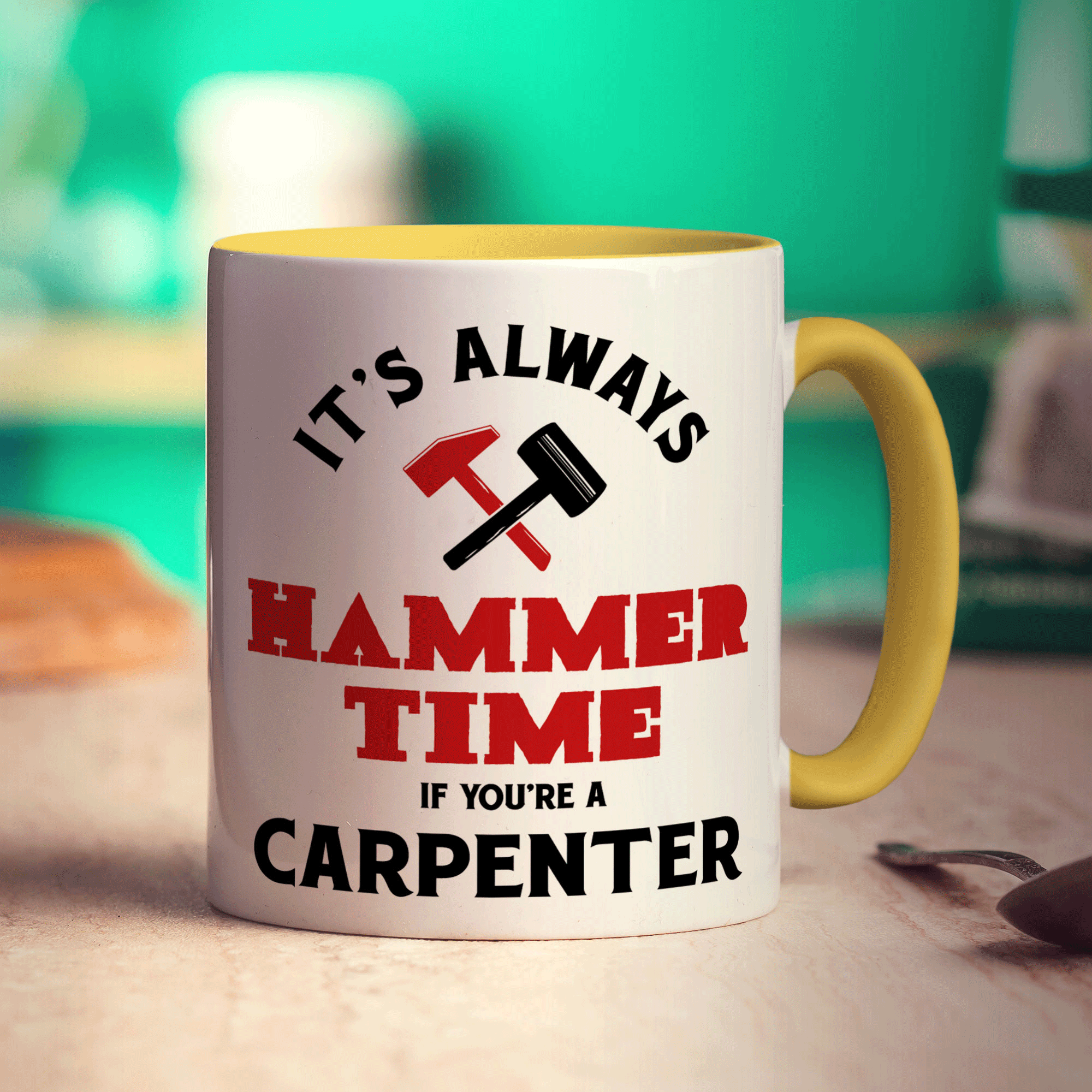 It's Always Hammer Time if You're a Carpenter Mug - Standard 330ml (11oz) / Yellow