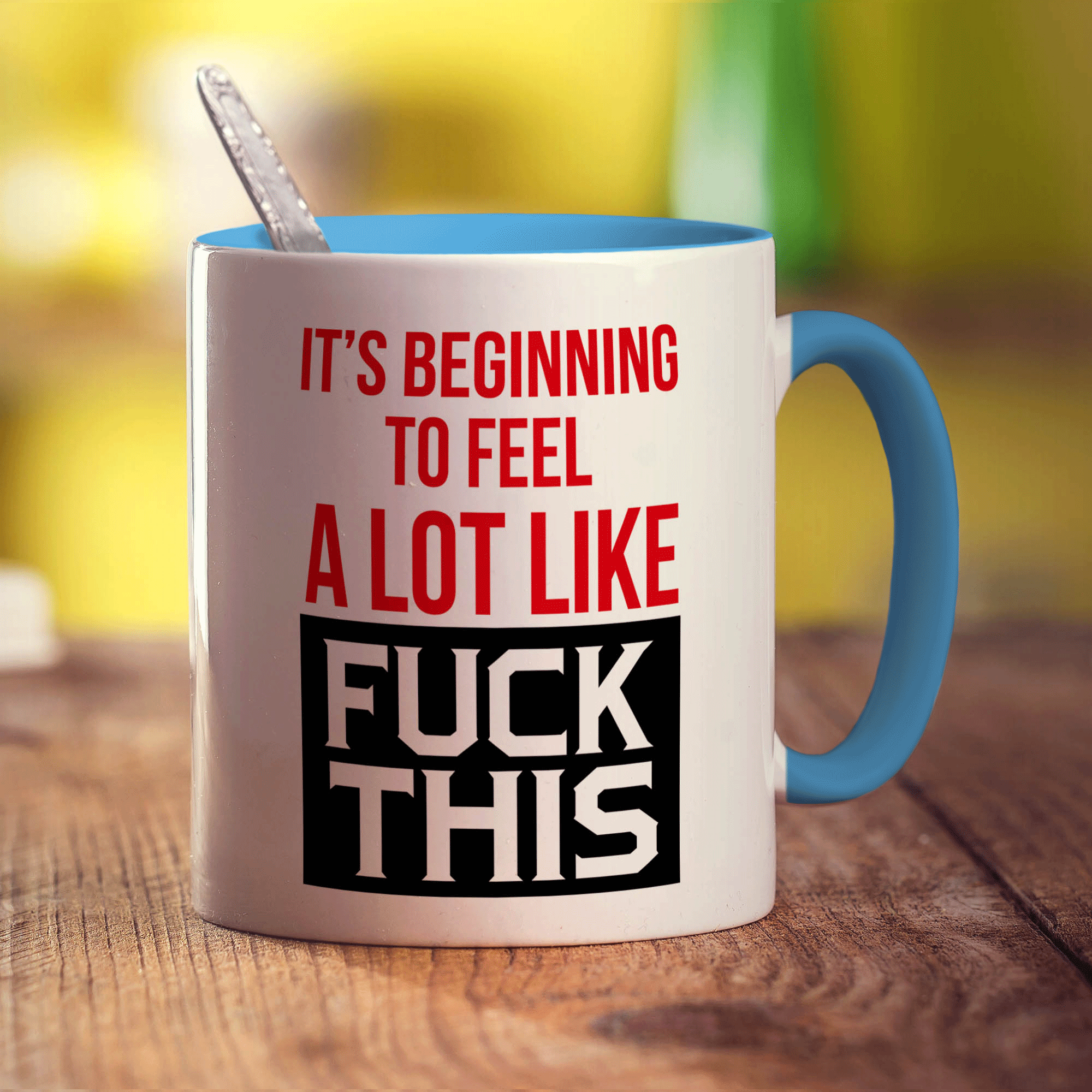 It's Beginning to Feel a Lot Like Fuck This Mug - Standard 330ml (11oz) / Blue