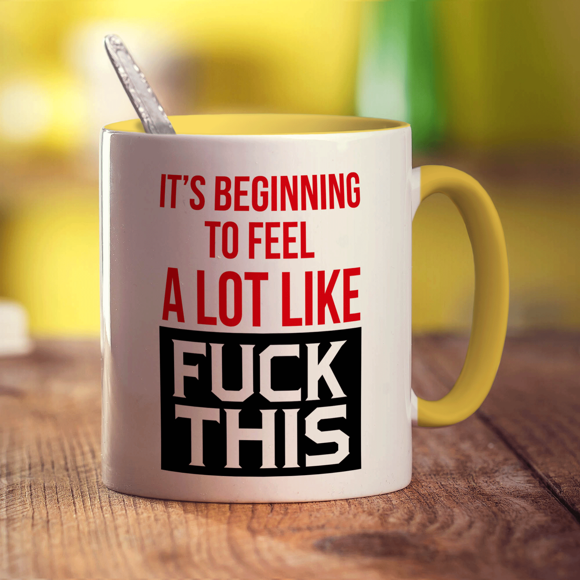 It's Beginning to Feel a Lot Like Fuck This Mug - Standard 330ml (11oz) / Yellow