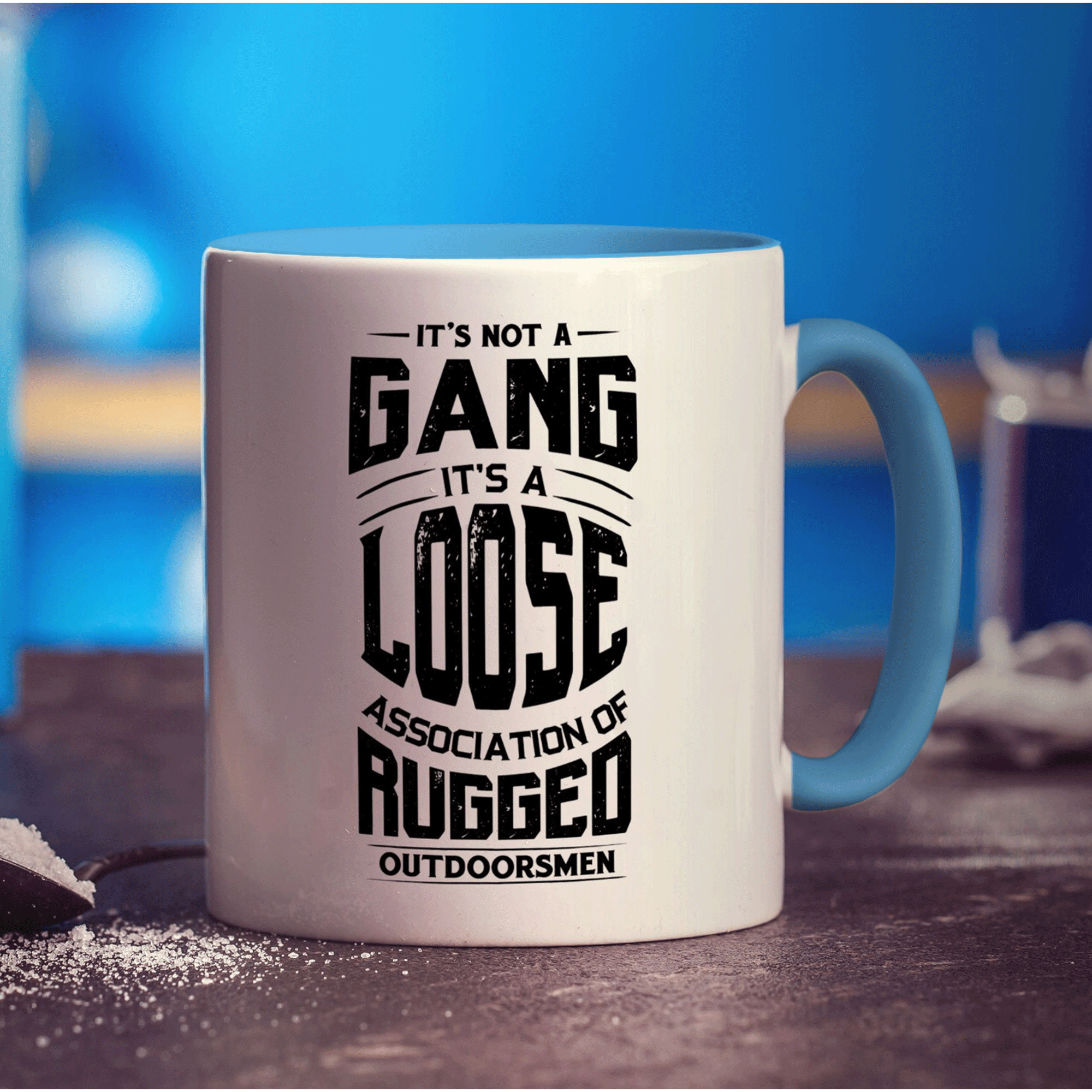 It's Not a Gang it's a Loose Association of Rugged Outdoorsmen Mug - Standard 330ml (11oz) / Blue