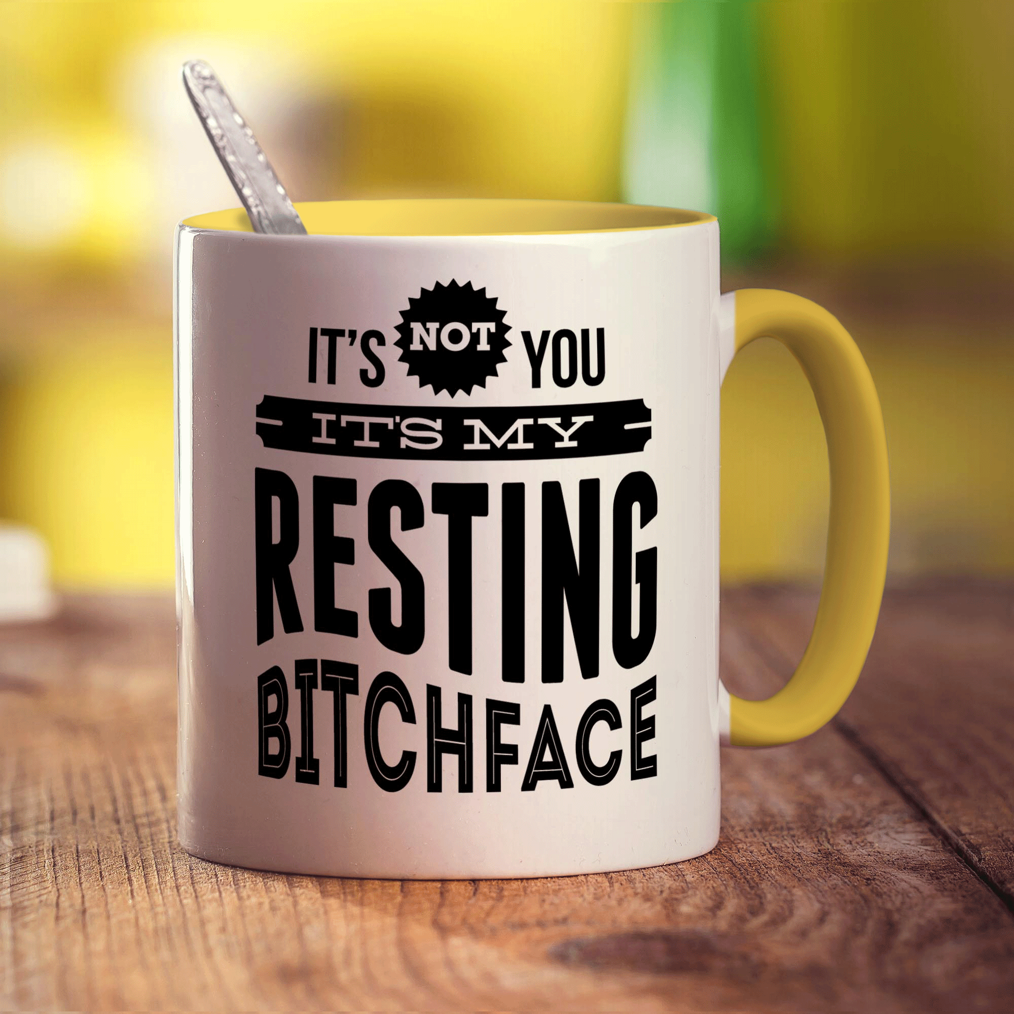 It's Not You It's My Resting Bitchface Mug