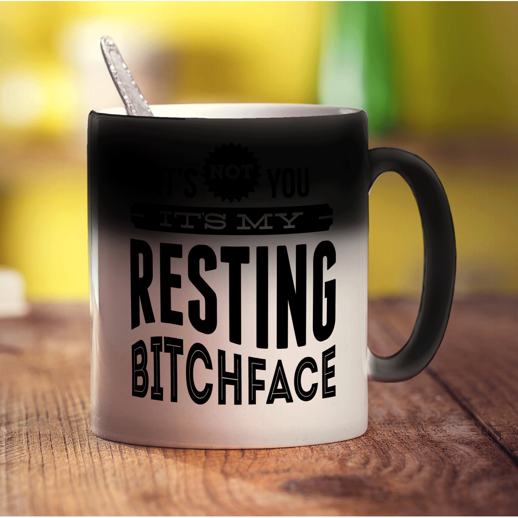 It's Not You It's My Resting Bitchface Mug