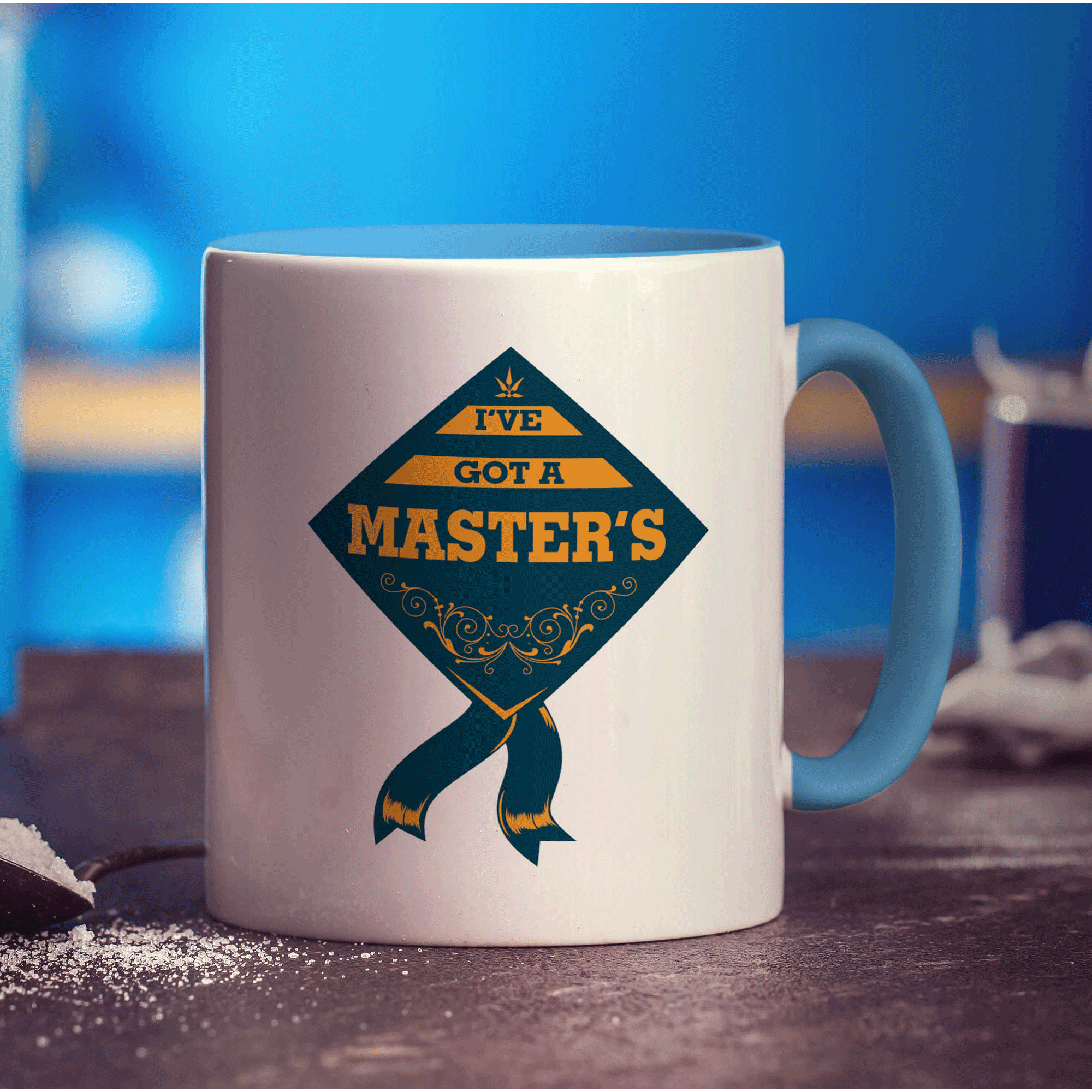 I've Got a Masters Mug
