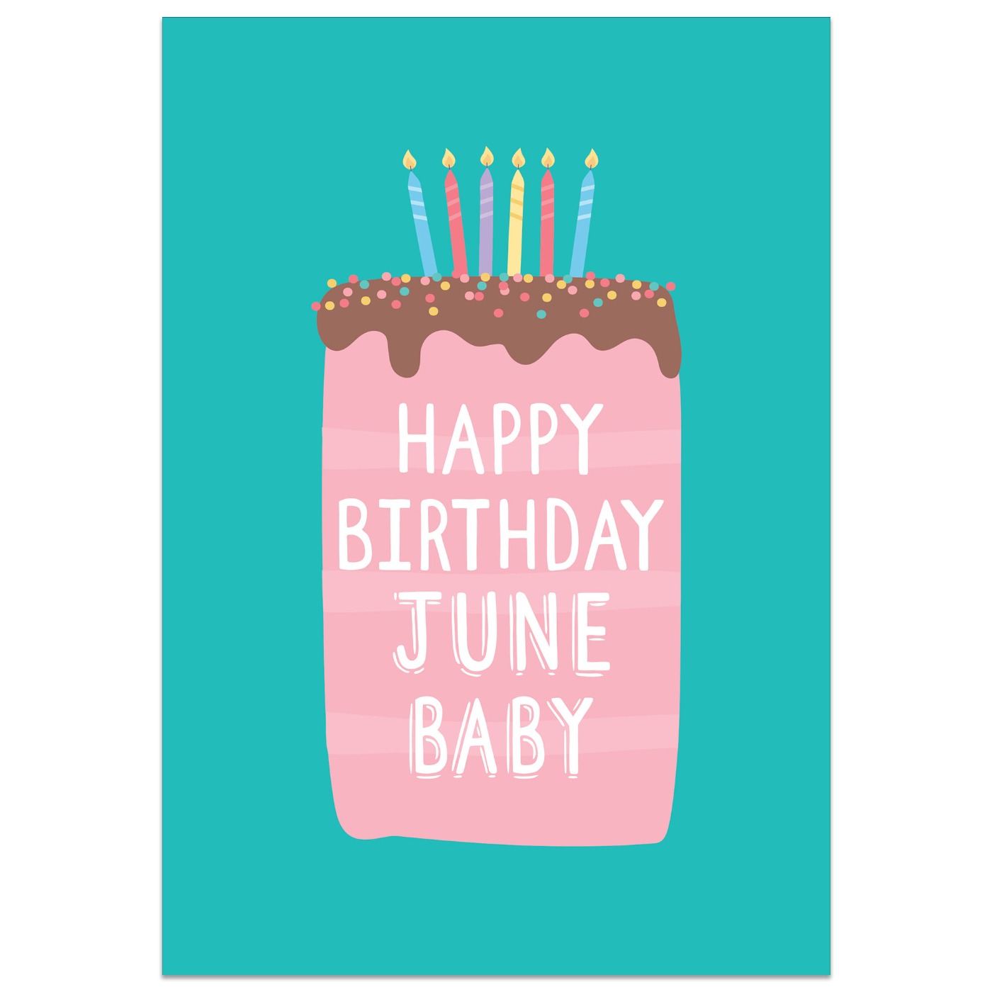 June Baby Birthday Card