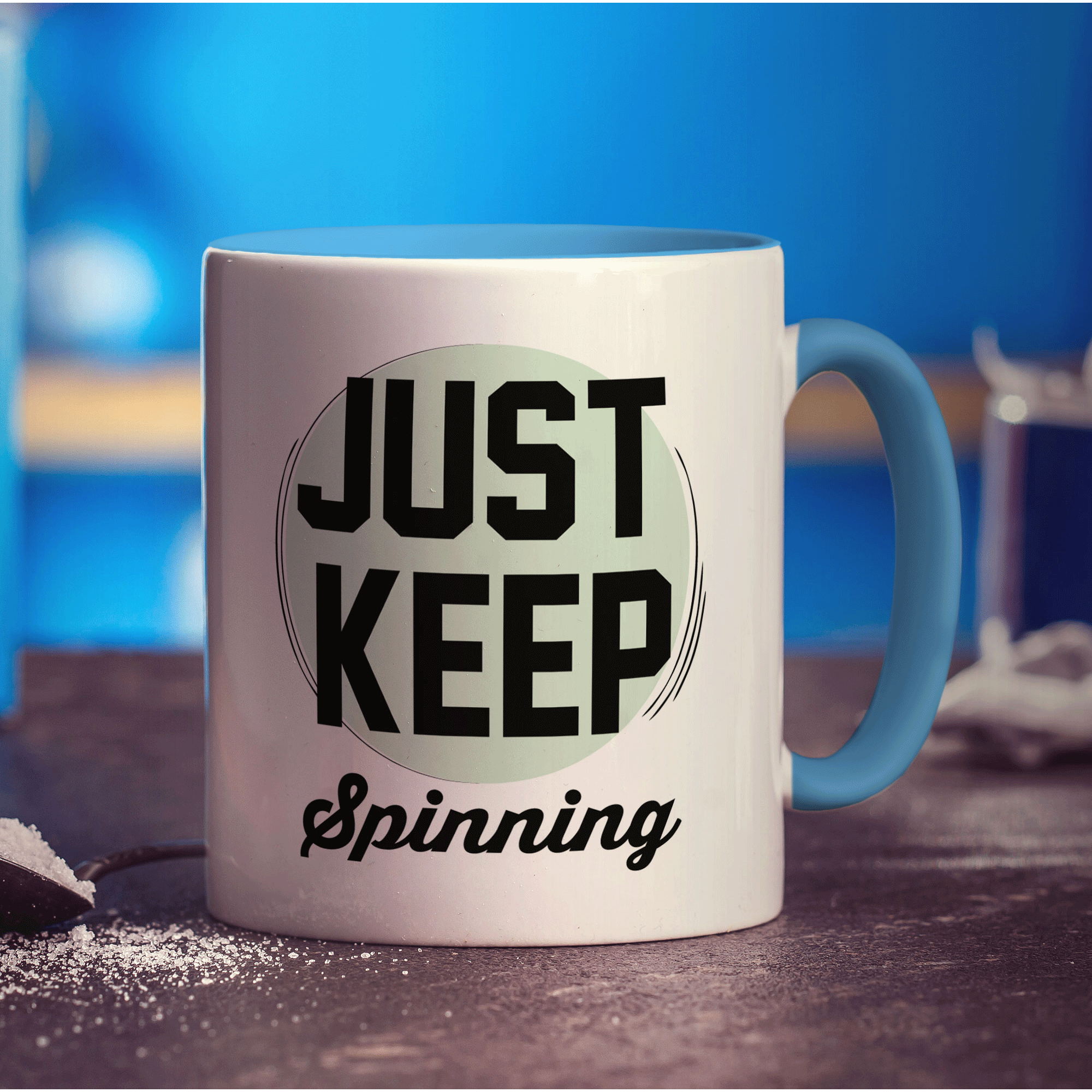 Just Keep Spinning Mug