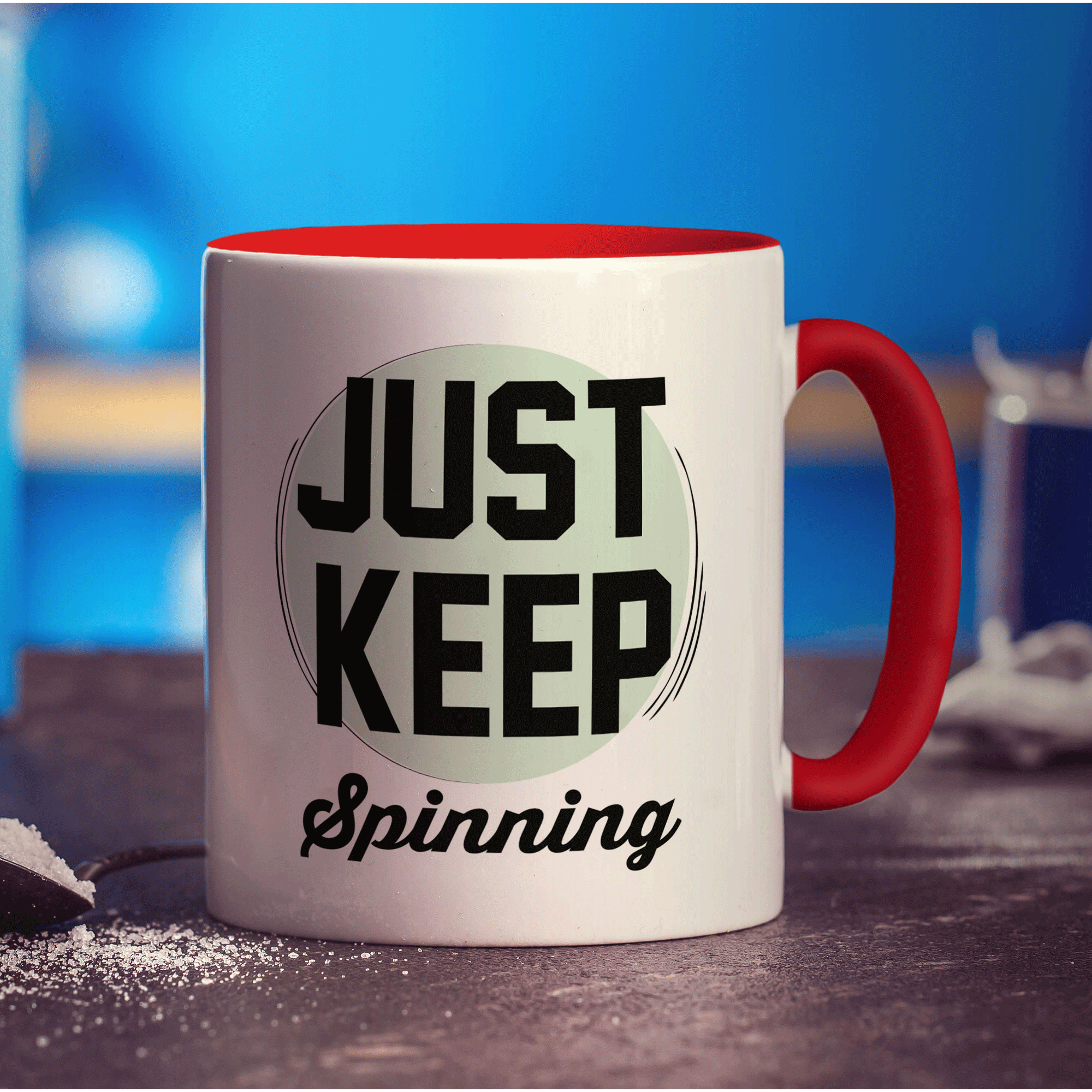 Just Keep Spinning Mug