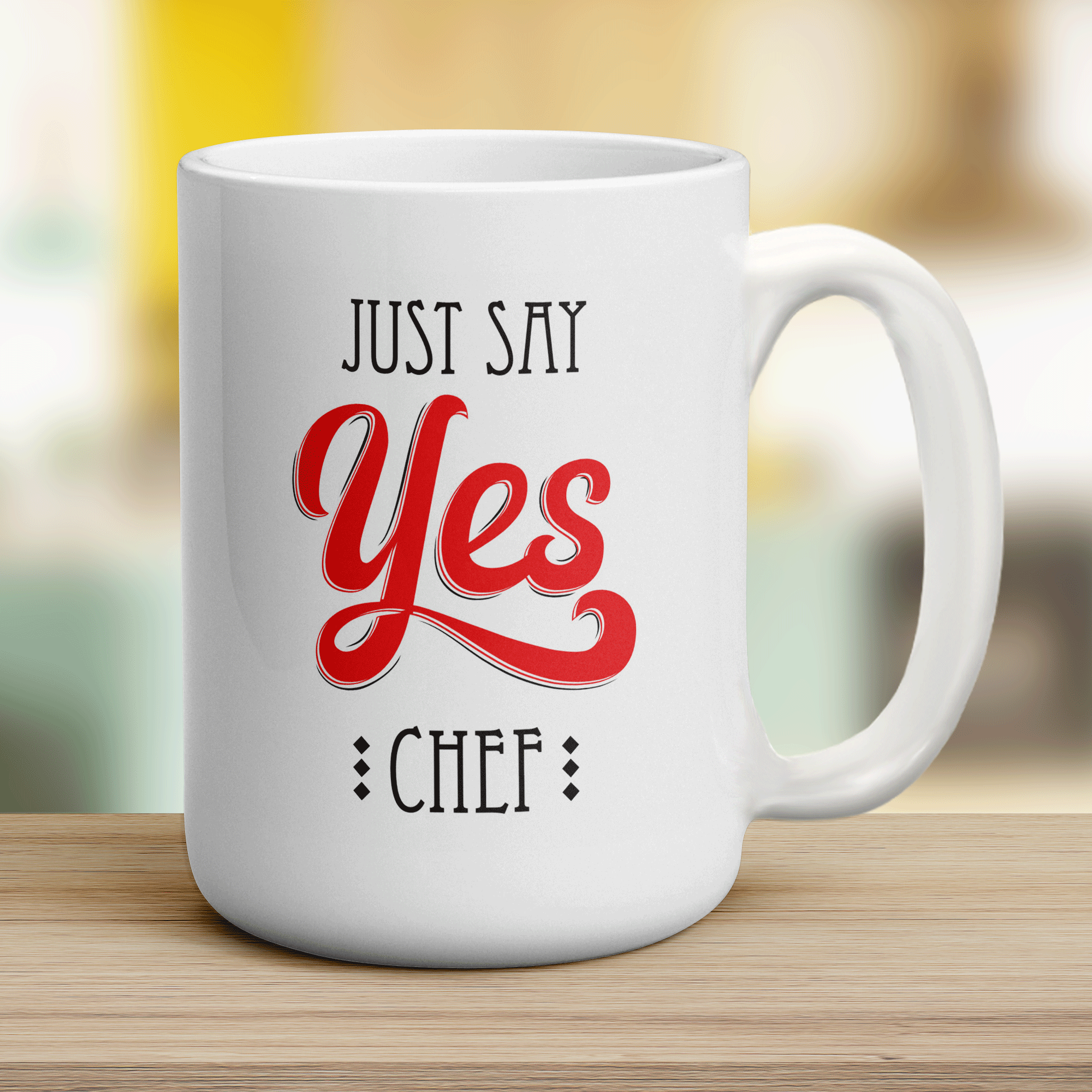 Just Say Yes Chef Mug