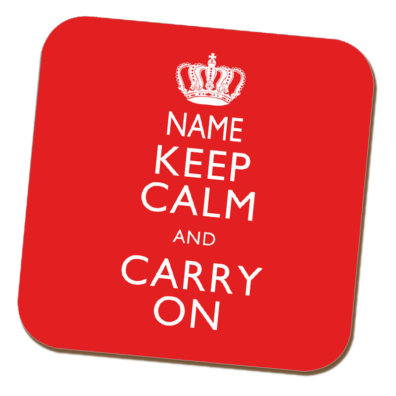 Keep Calm and Carry On Personalised Coaster