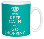 Keep Calm and Go Shopping Personalised Mug