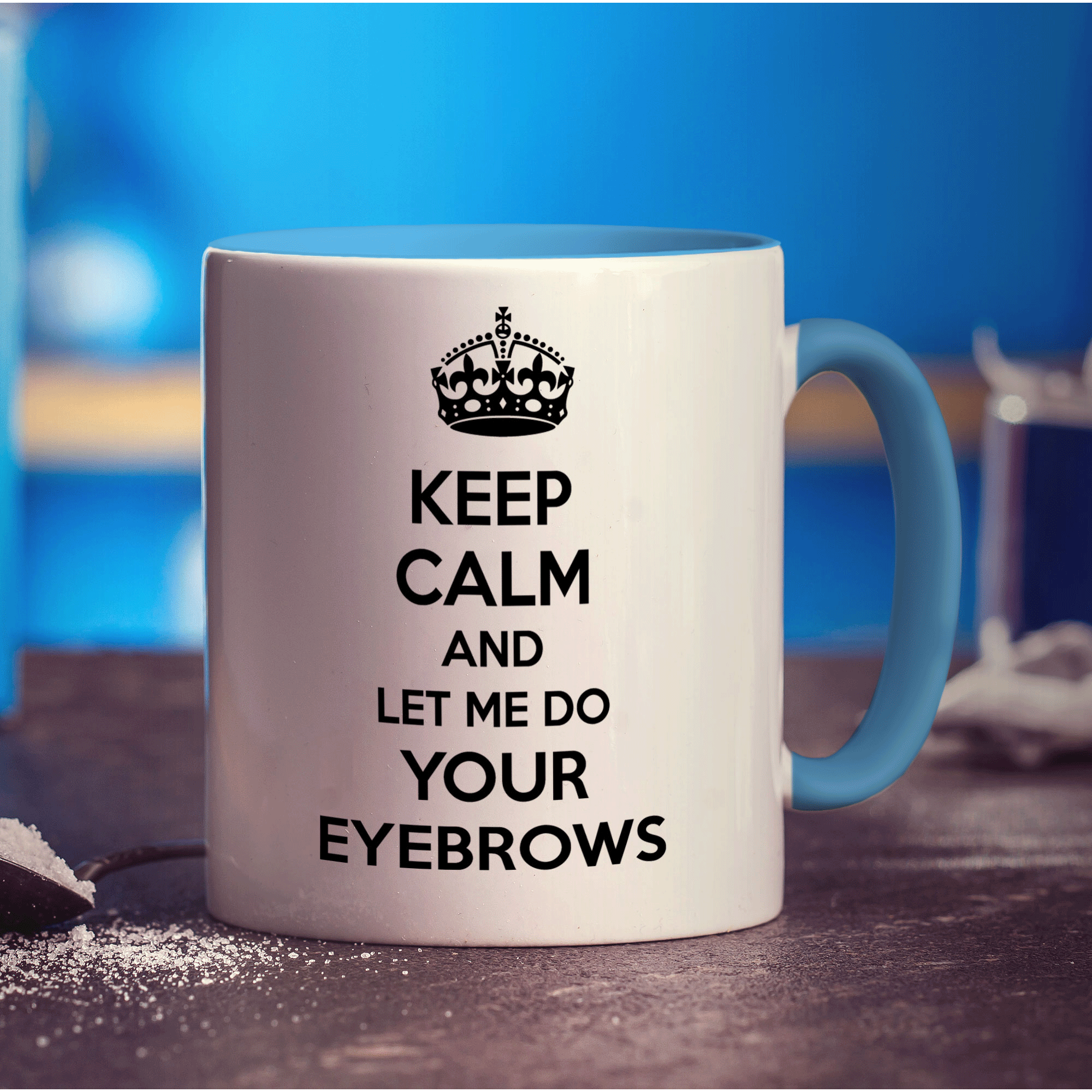 Keep Calm And Let Me Do Your Eyebrows Mug - Standard 330ml (11oz) / Blue