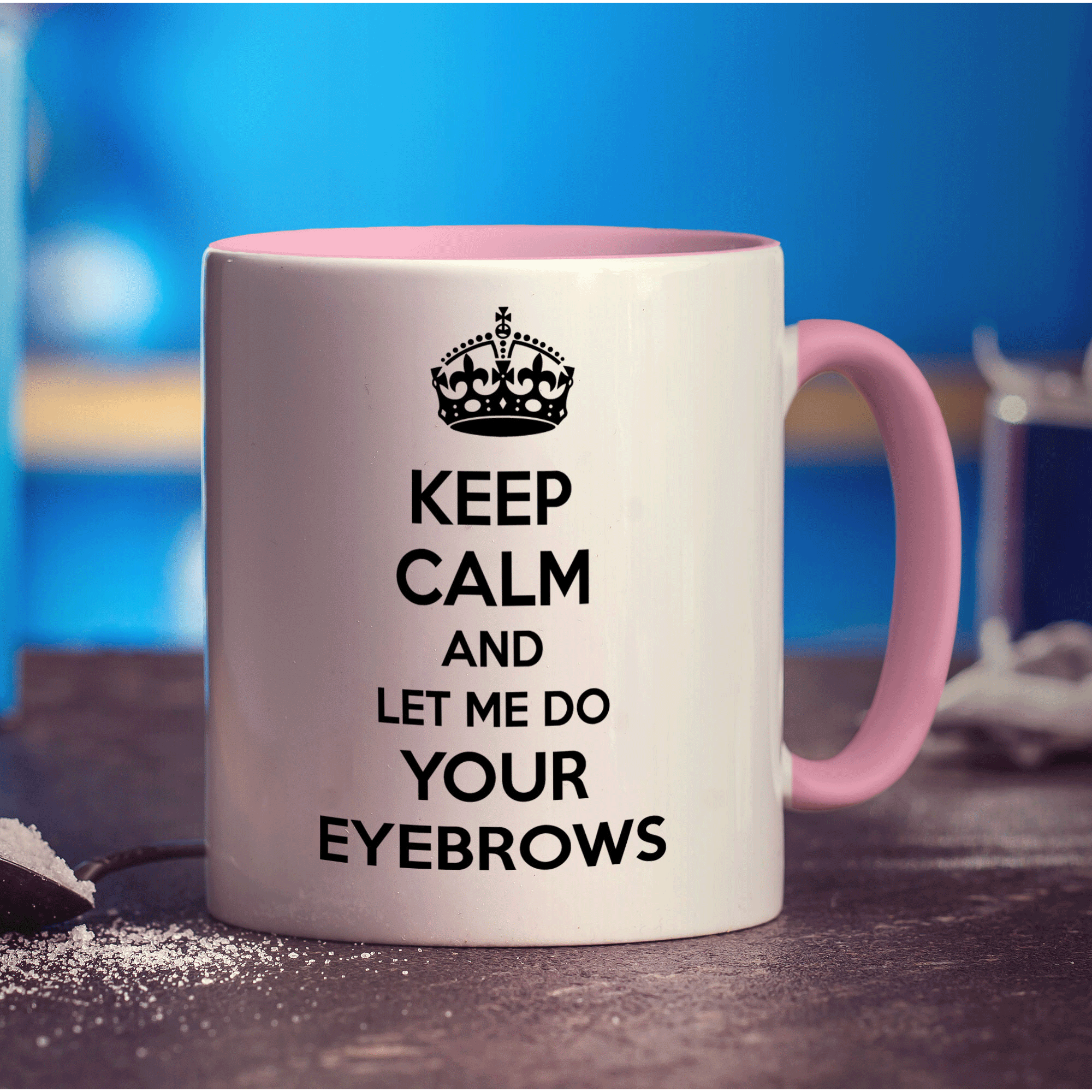 Keep Calm And Let Me Do Your Eyebrows Mug - Standard 330ml (11oz) / Pink