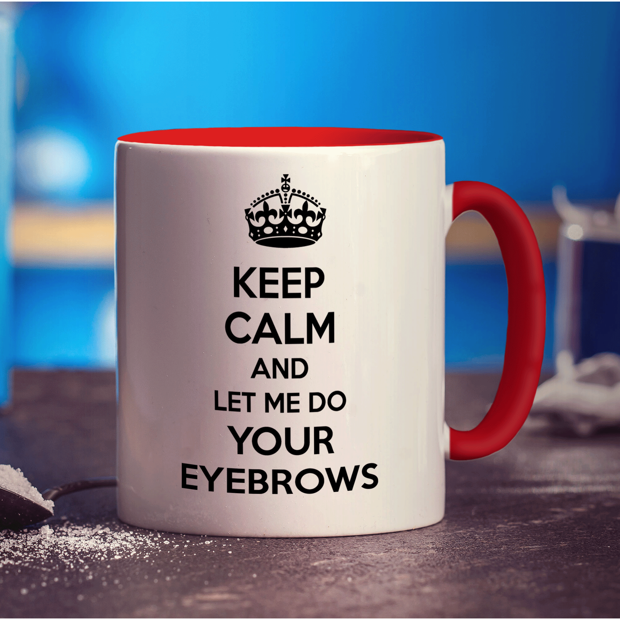 Keep Calm And Let Me Do Your Eyebrows Mug - Standard 330ml (11oz) / Red