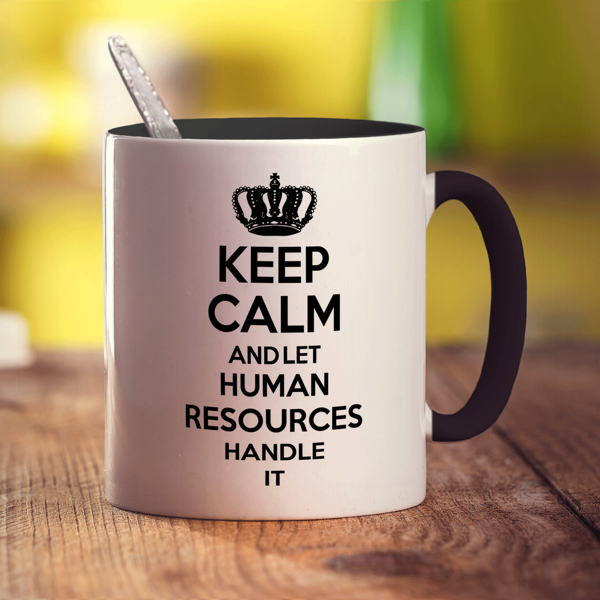Keep Calm and Let Human Resources Handle It Mug