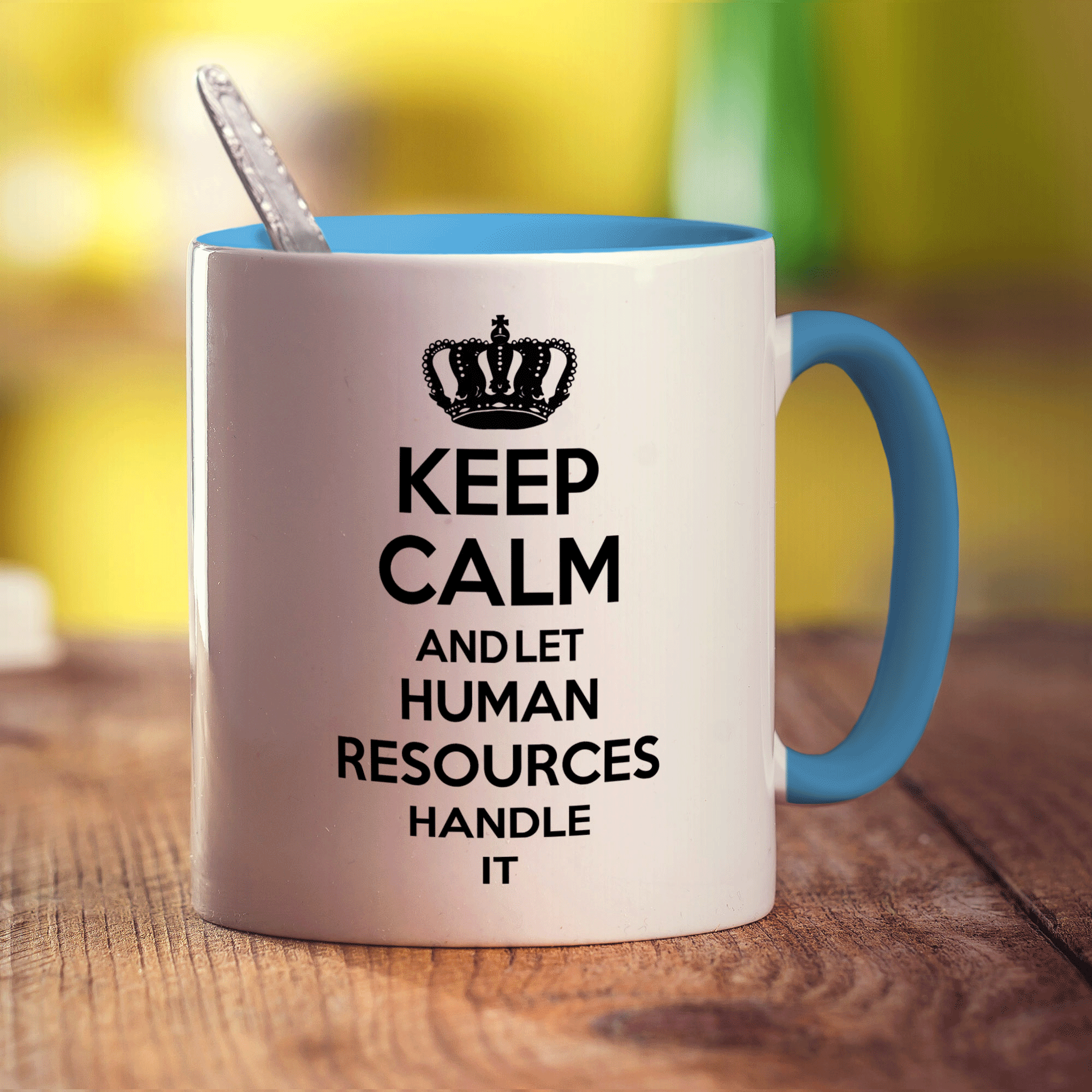 Keep Calm and Let Human Resources Handle It Mug