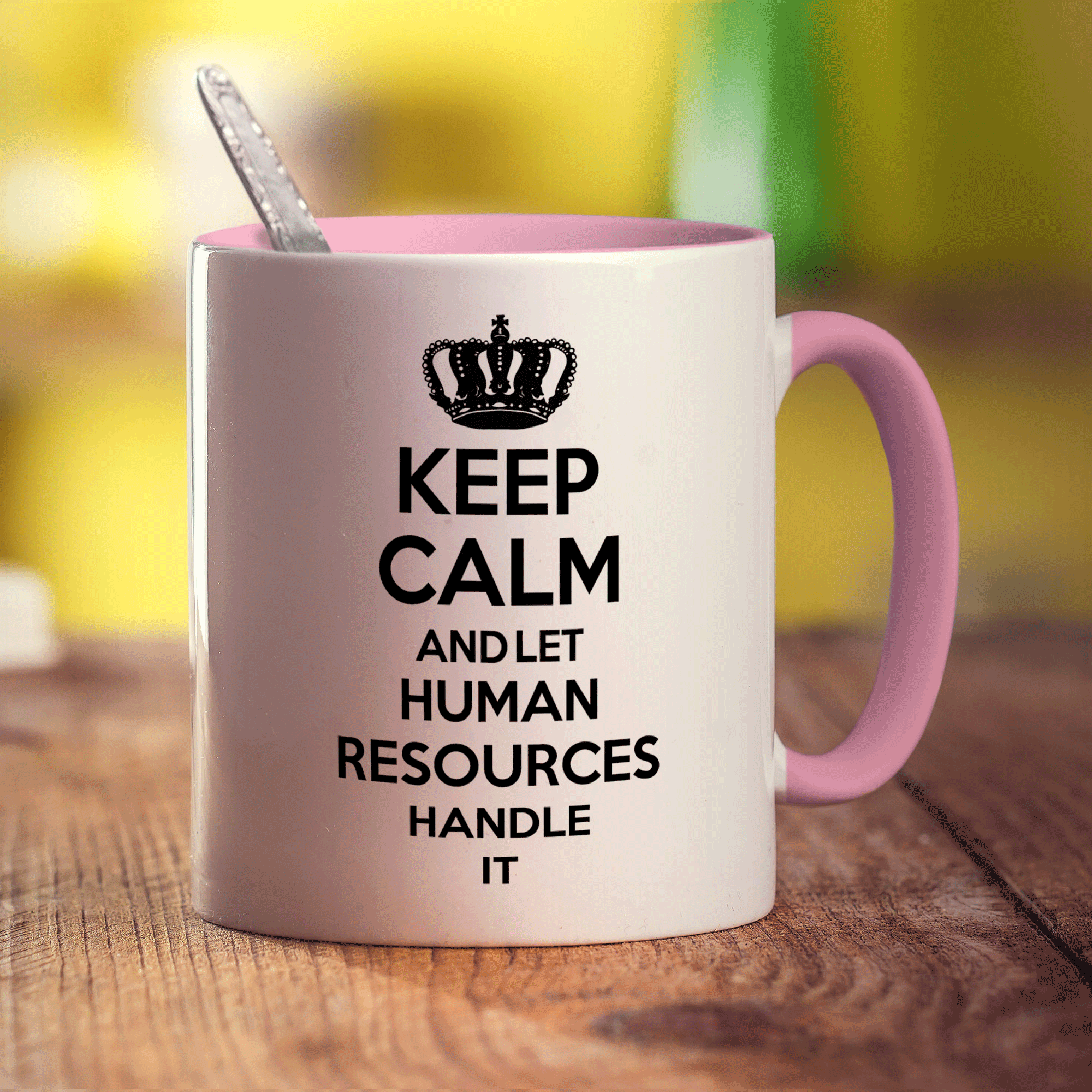Keep Calm and Let Human Resources Handle It Mug