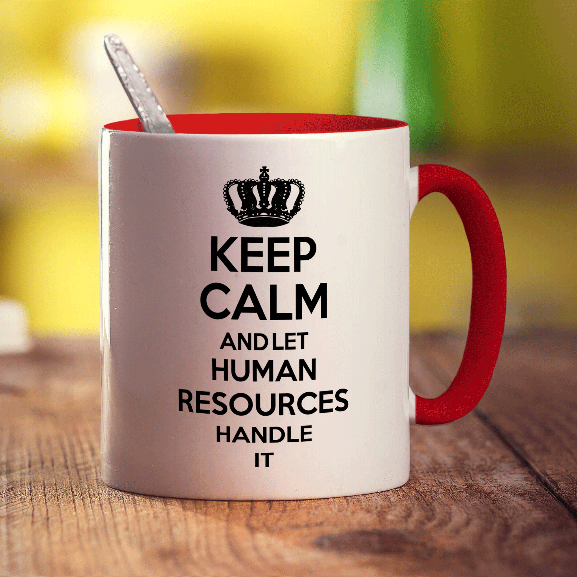 Keep Calm and Let Human Resources Handle It Mug