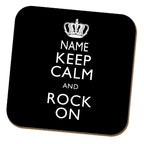 Keep Calm and Rock On Personalised Coaster