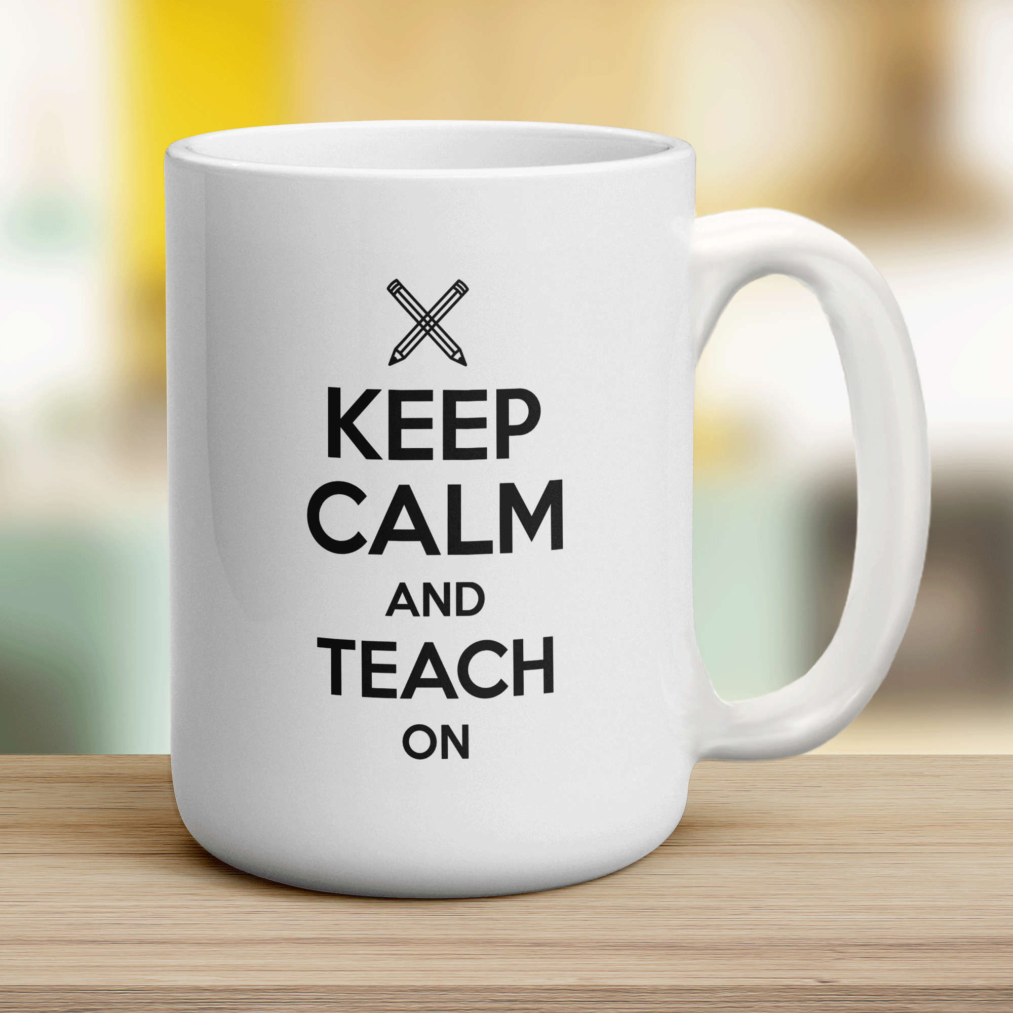 Keep Calm and Teach On Mug