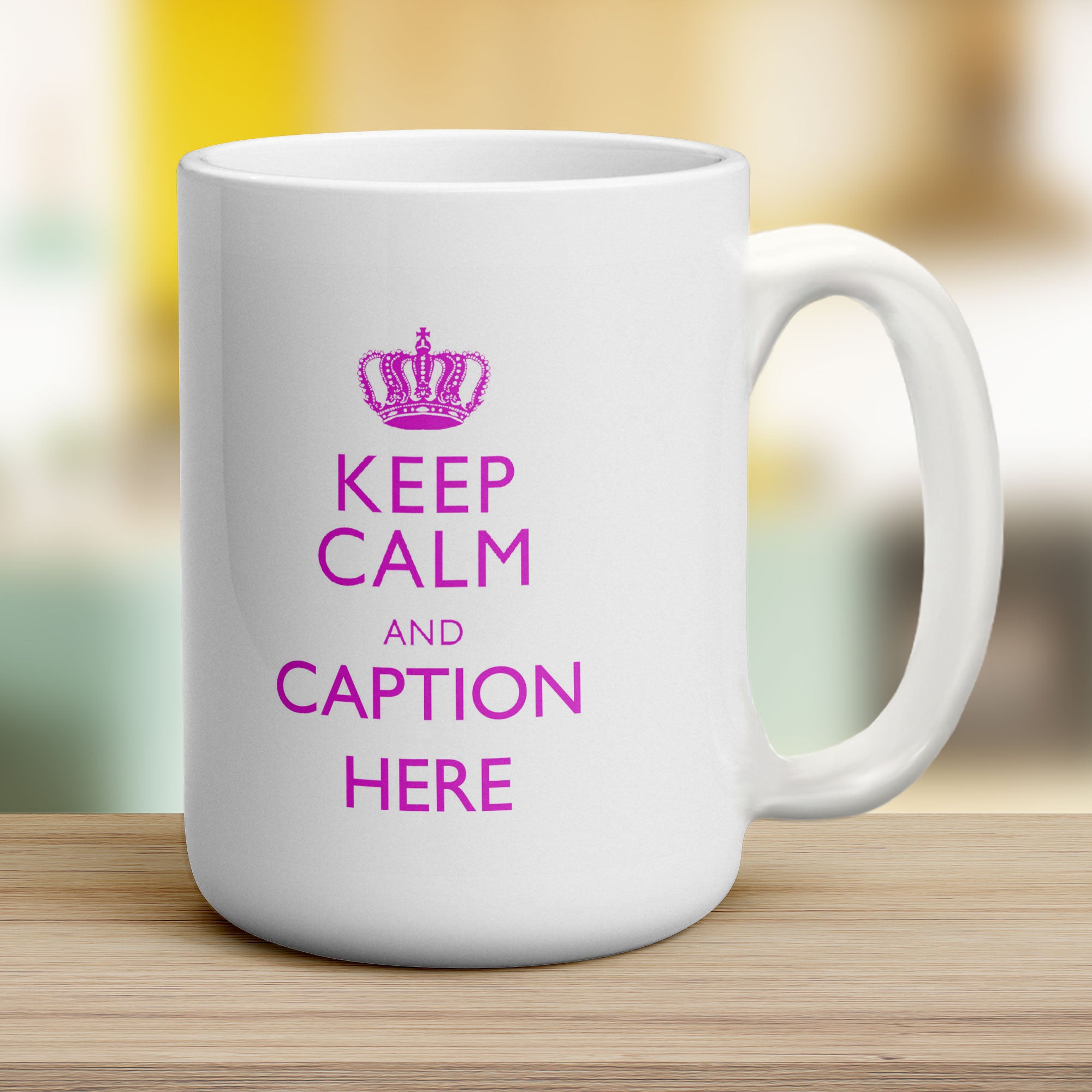 Keep Calm and "Any Caption" Mug - Pink