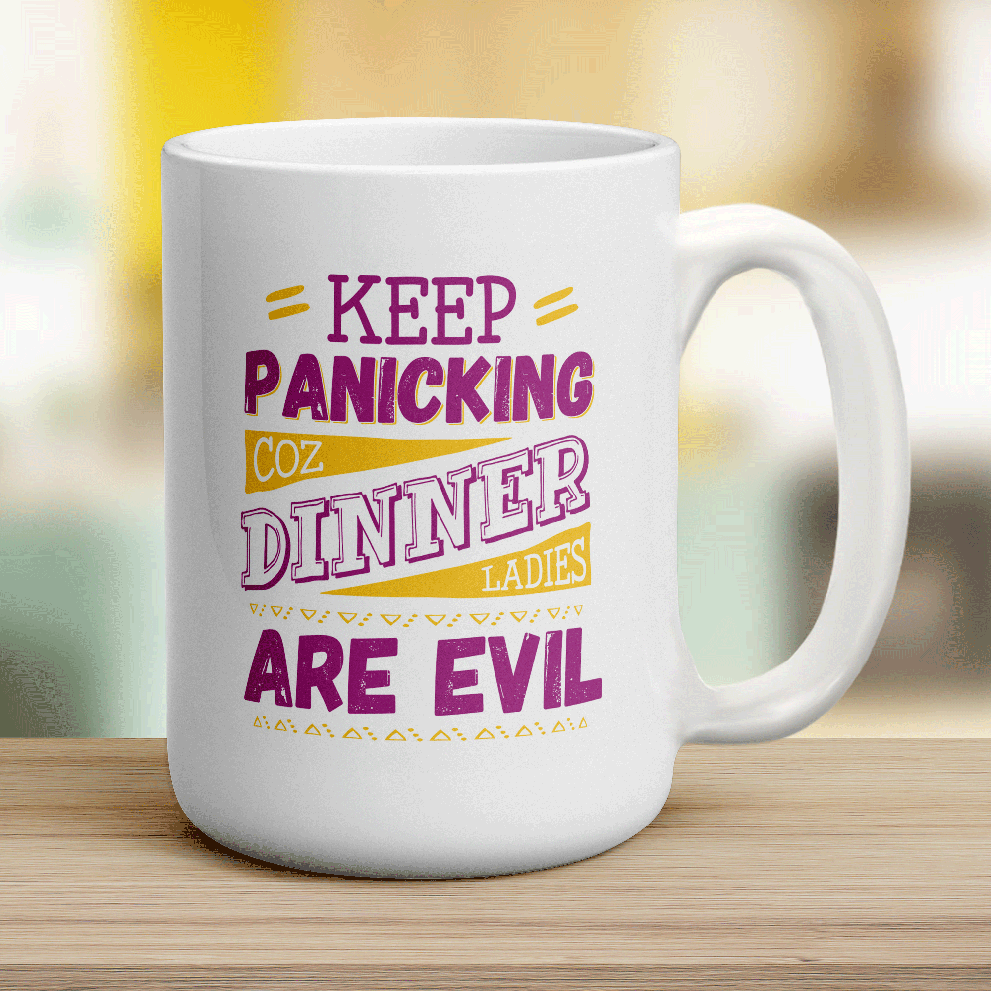 Keep Panicking Coz Dinner Ladies Are Evil Mug - Jumbo 440ml (15oz) / White