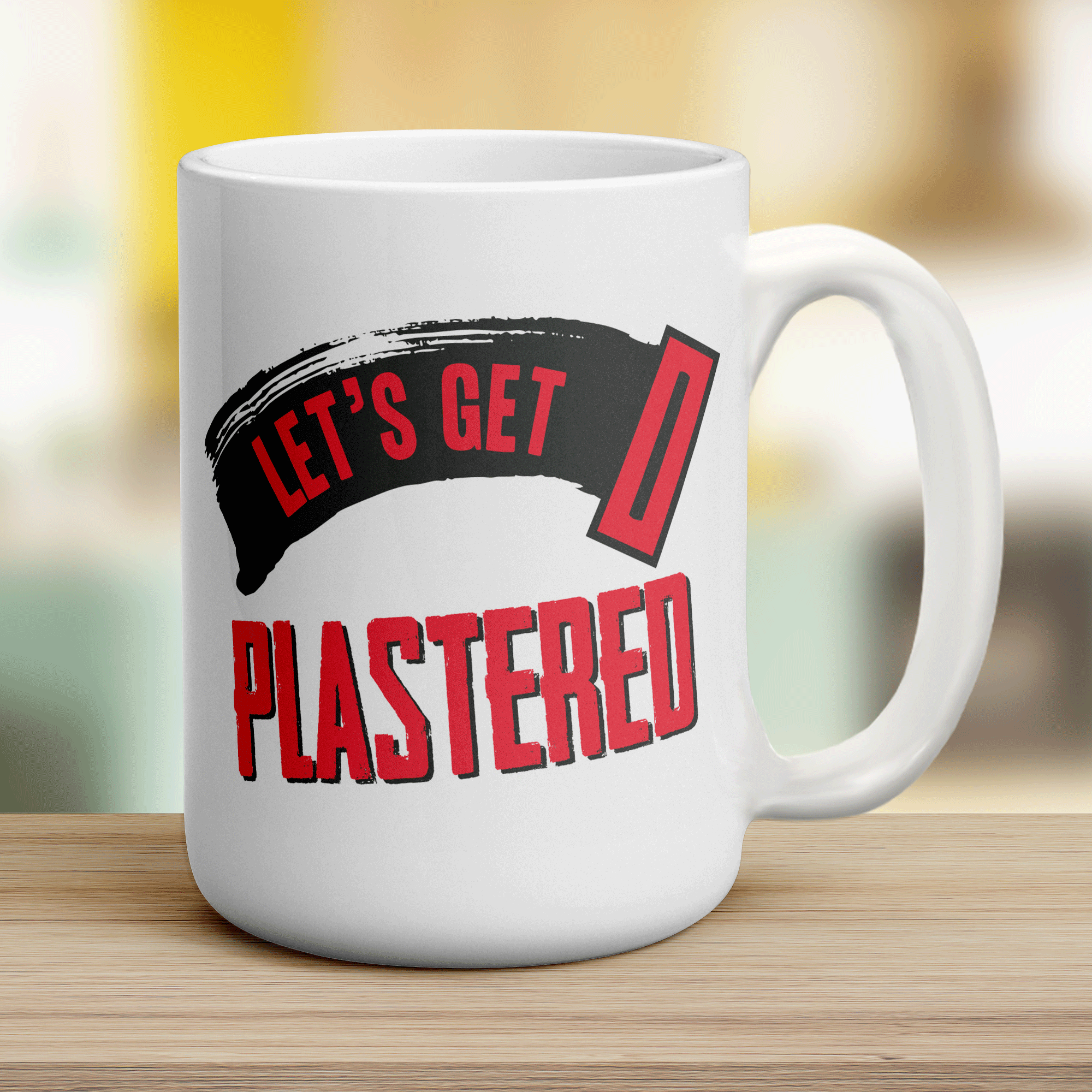 Let's Get Plastered Mug