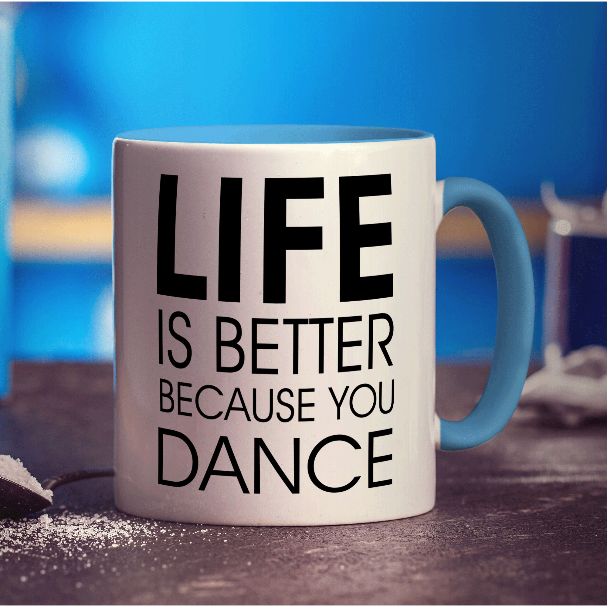 Life is Better Because you Dance Mug - Standard 330ml (11oz) / Blue