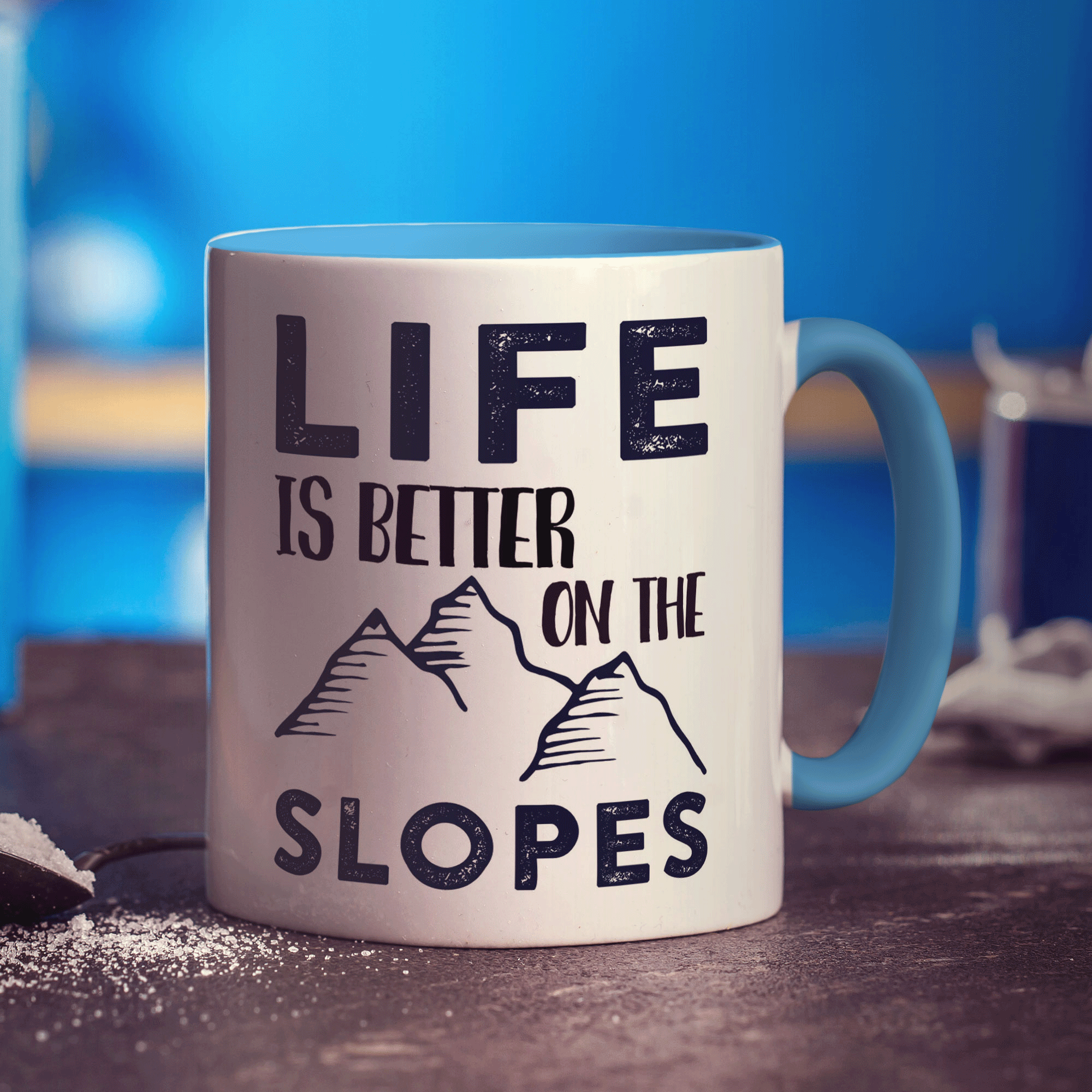 Life Is Better On The Slopes Mug