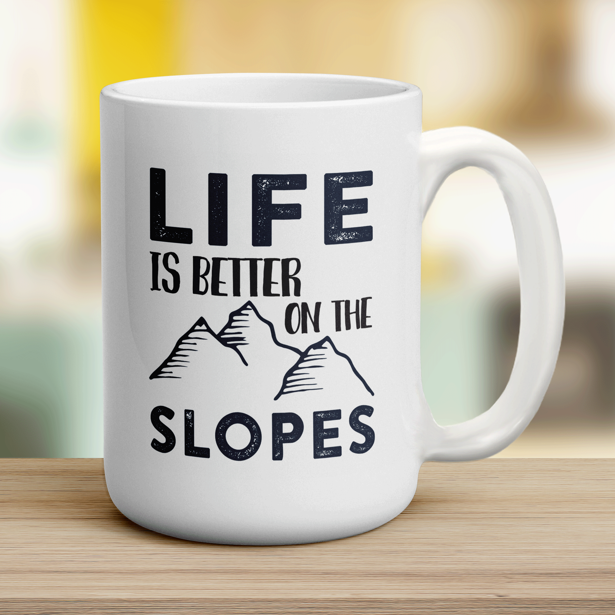 Life Is Better On The Slopes Mug