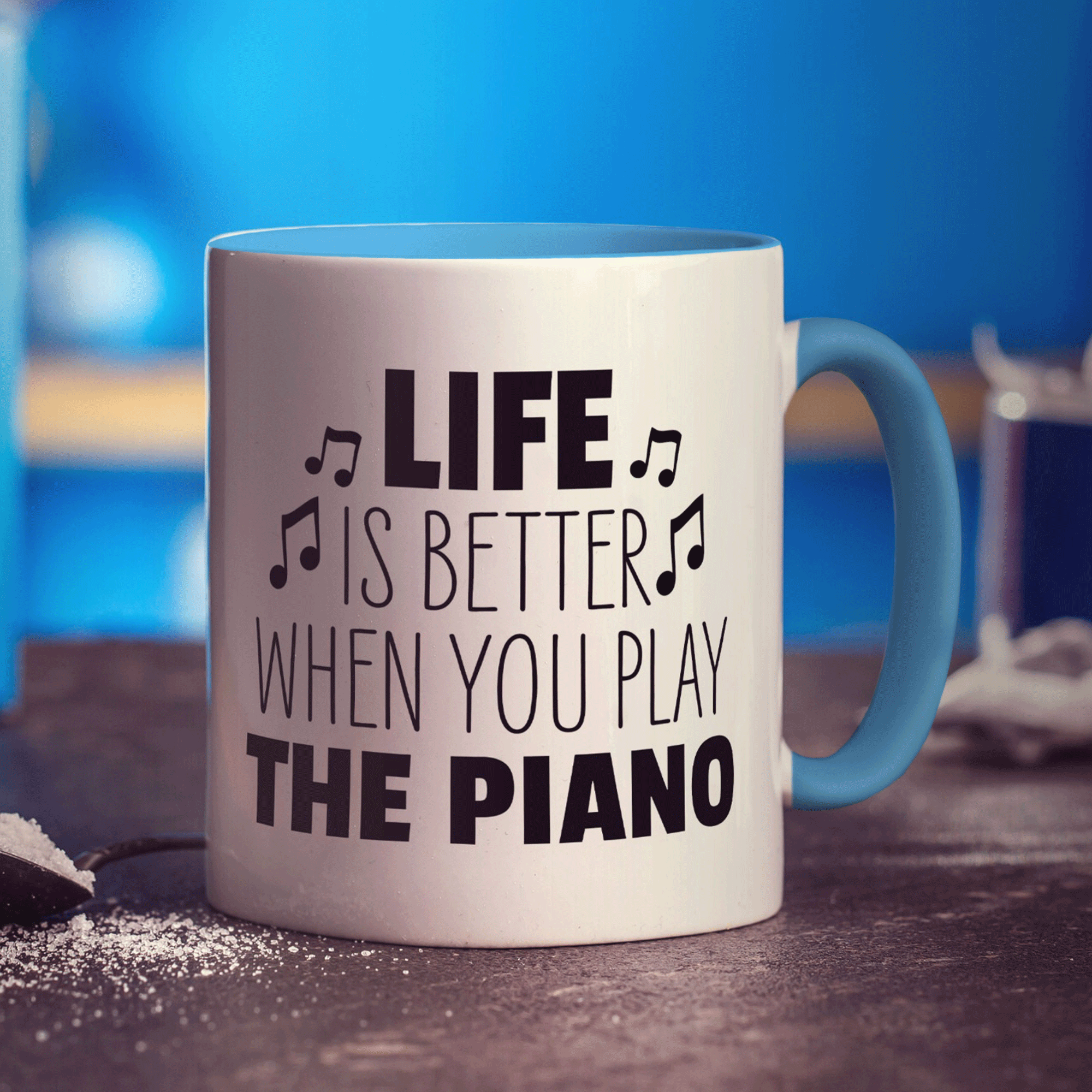 Life is Better When you Play the Piano Mug
