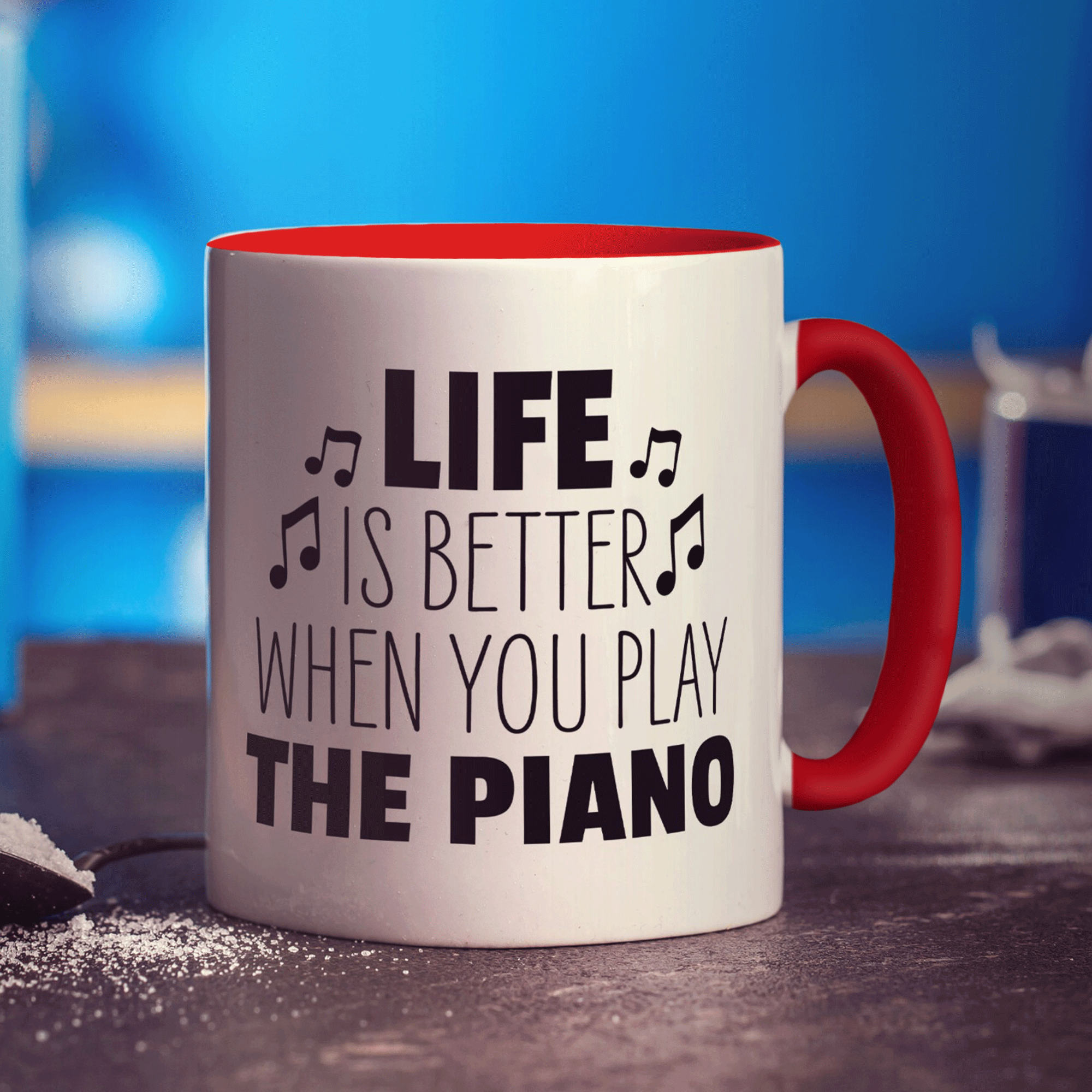 Life is Better When you Play the Piano Mug