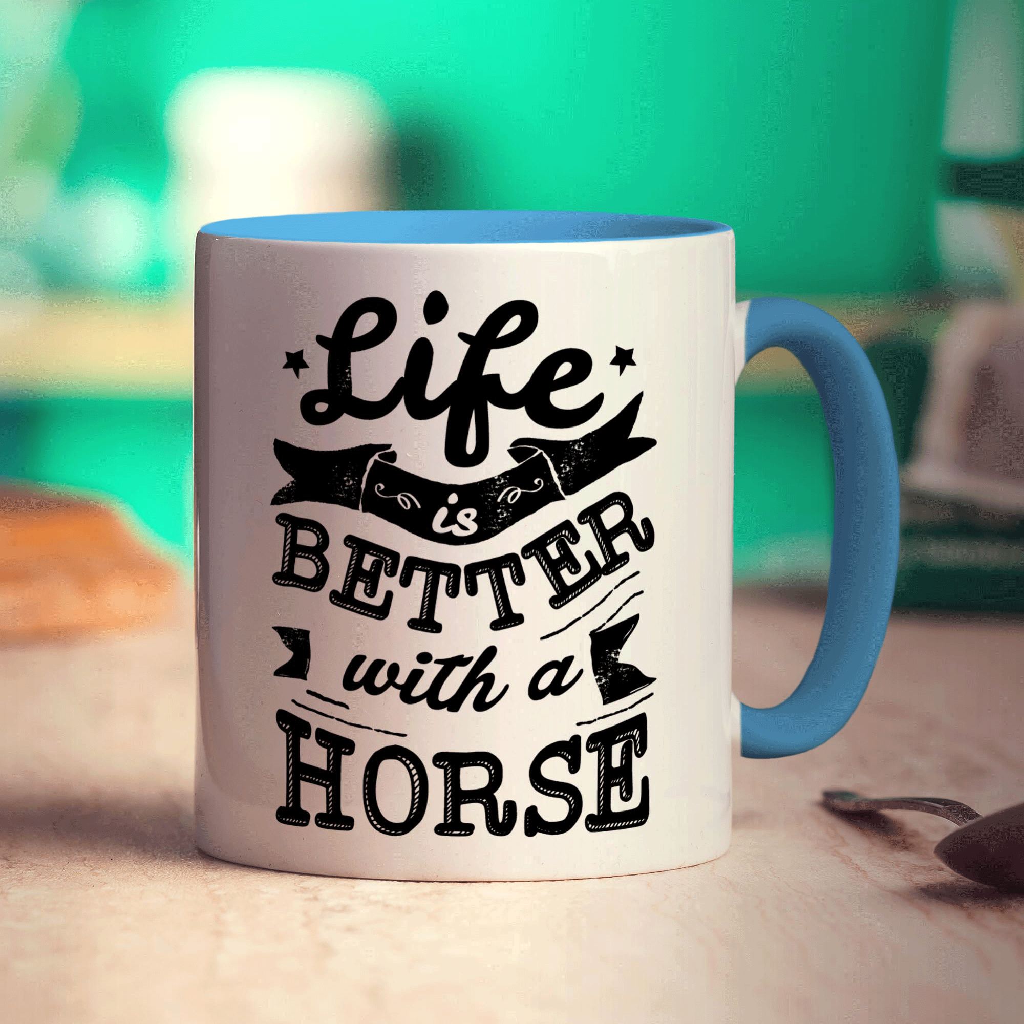 Life is Better with a Horse Mug