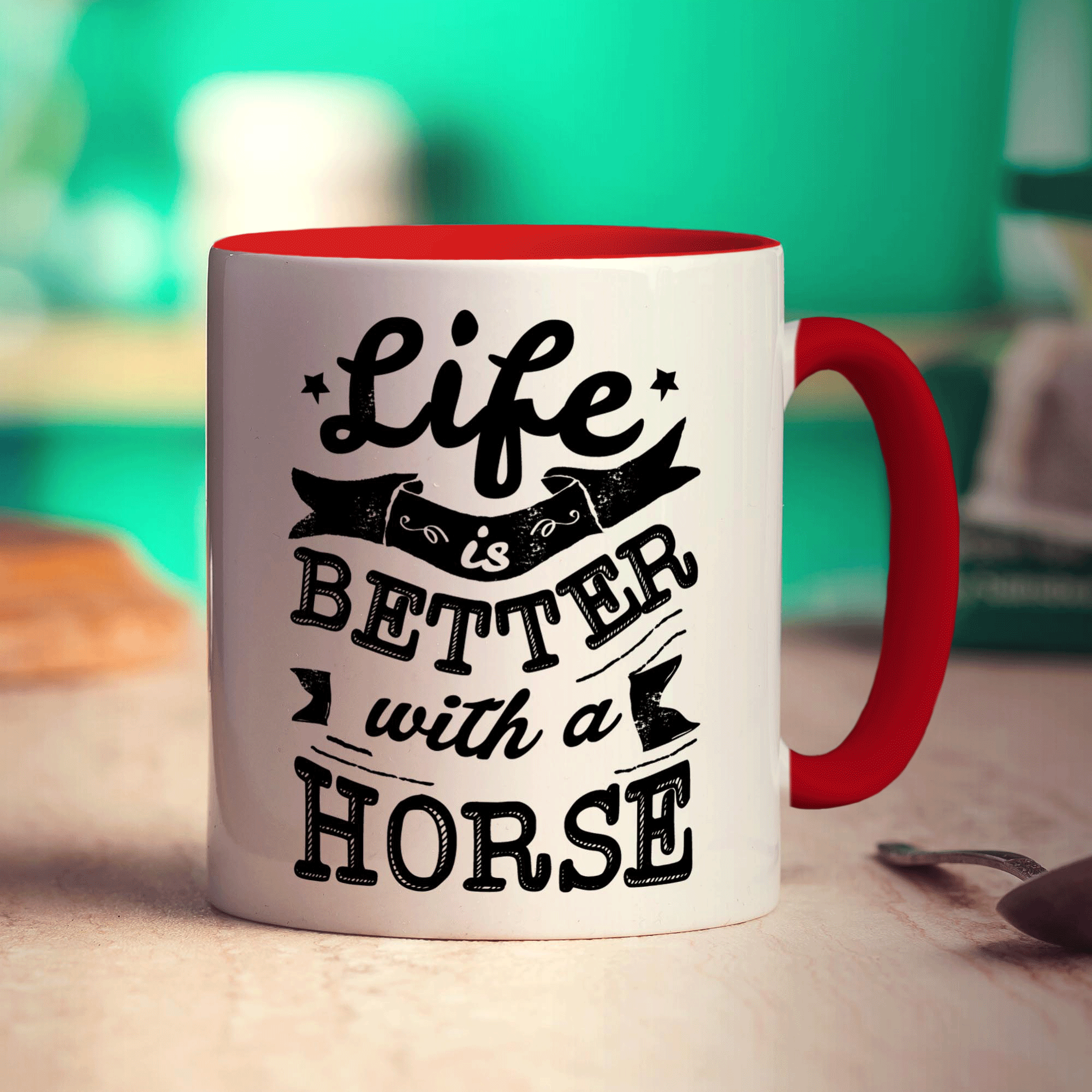 Life is Better with a Horse Mug