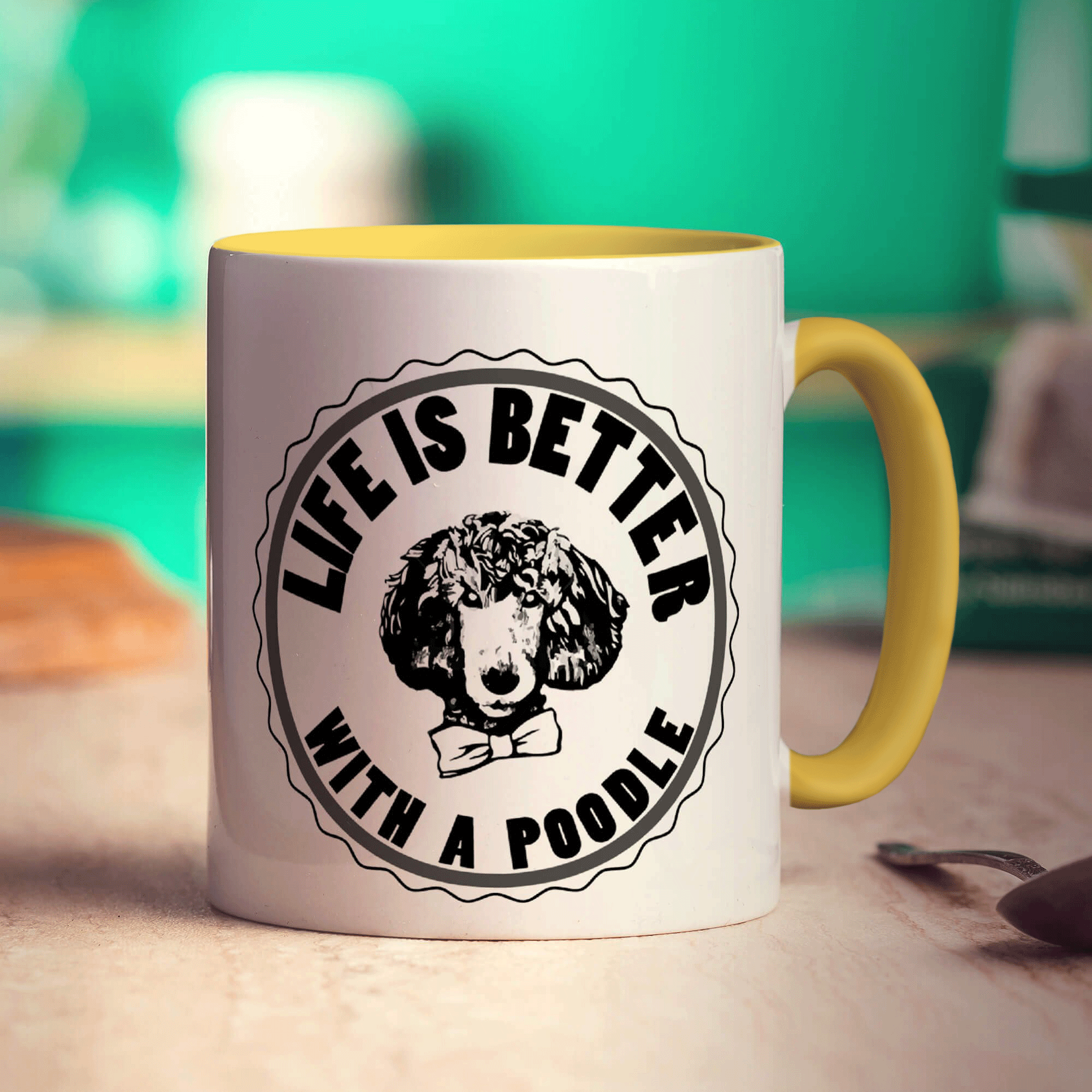 Life Is Better With A Poodle Mug