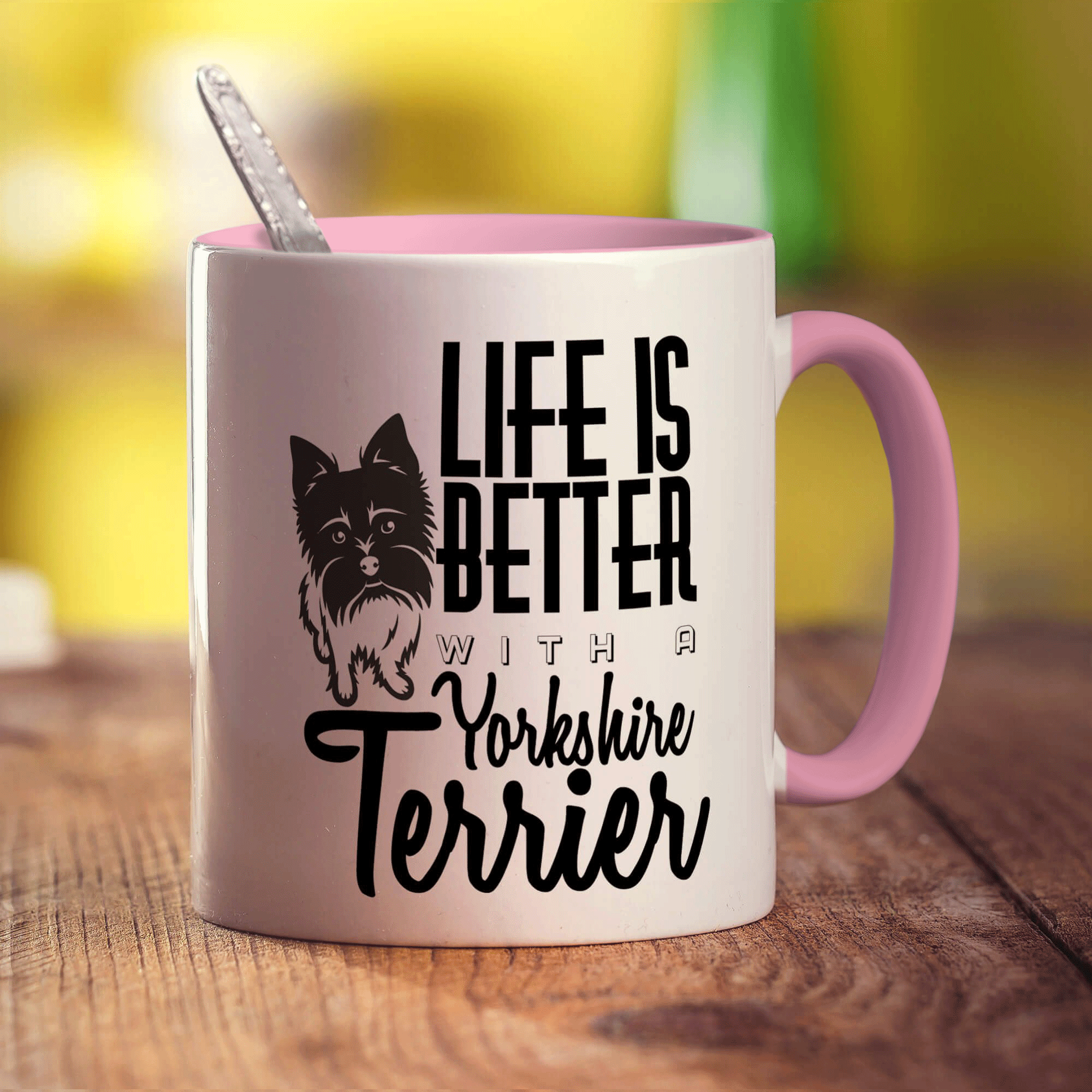 Life Is Better With A Yorkshire Terrier Mug - Standard 330ml (11oz) / Pink
