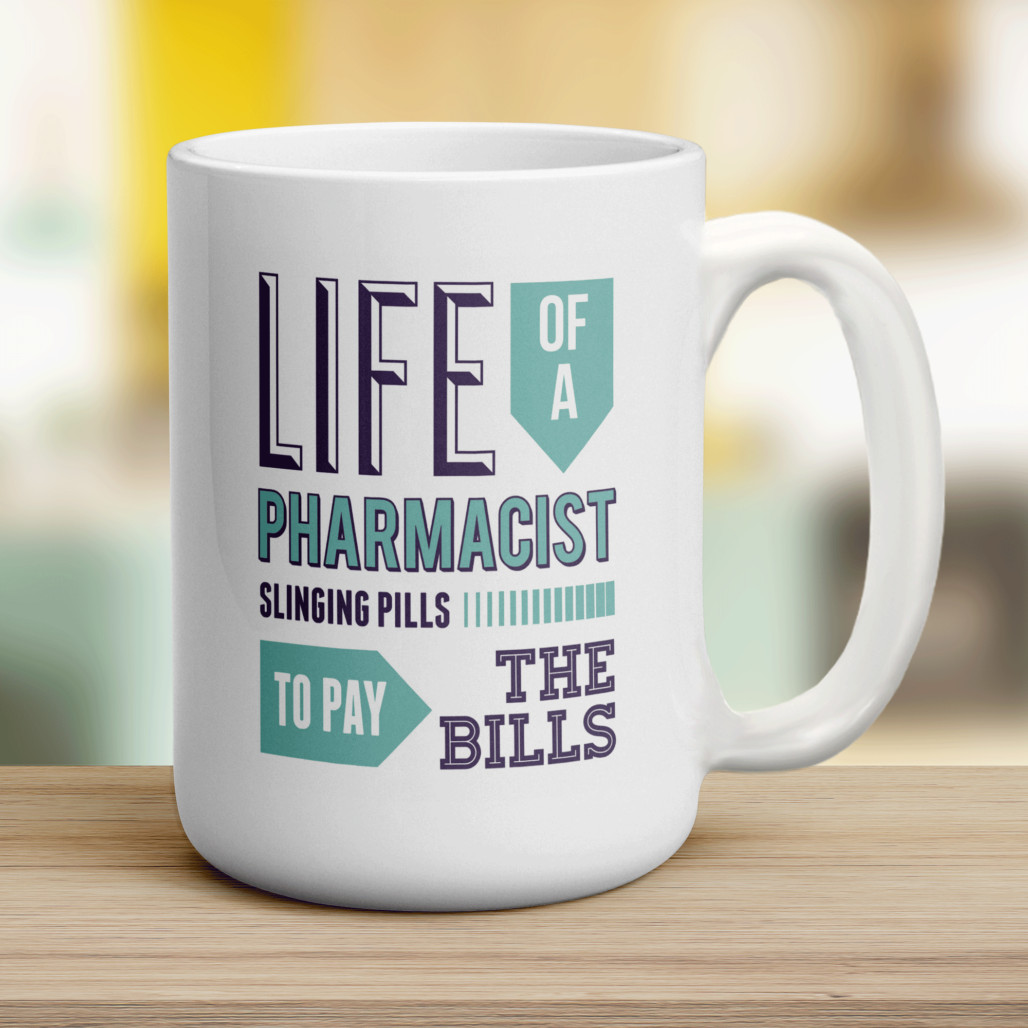 Life Of A Pharmacist ' Slinging Pills To Pay The Bills Mug