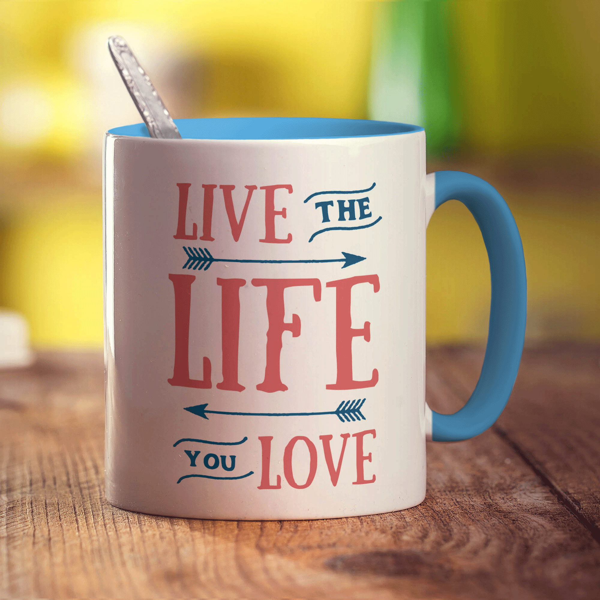 Live The Life You Love Mug