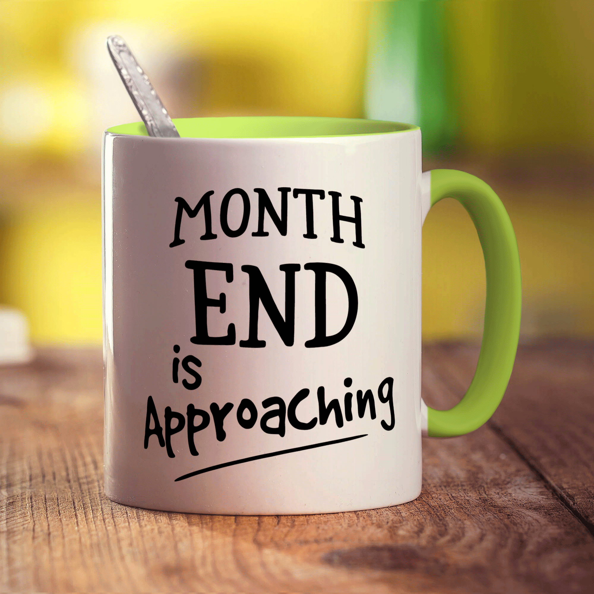 Month End is Approaching Mug