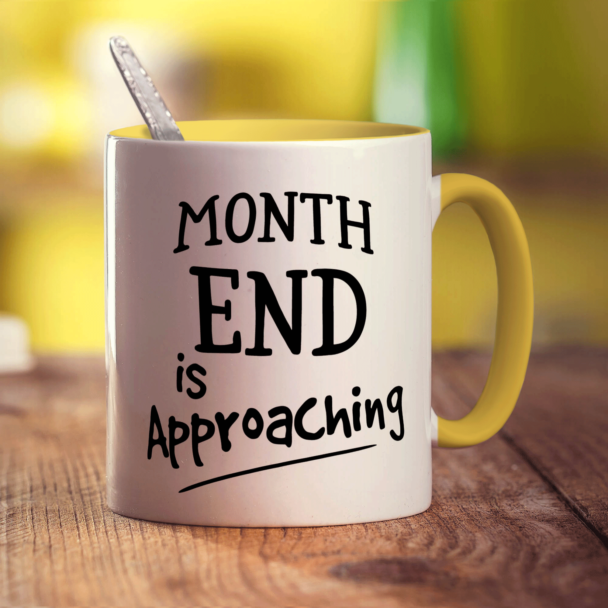 Month End is Approaching Mug