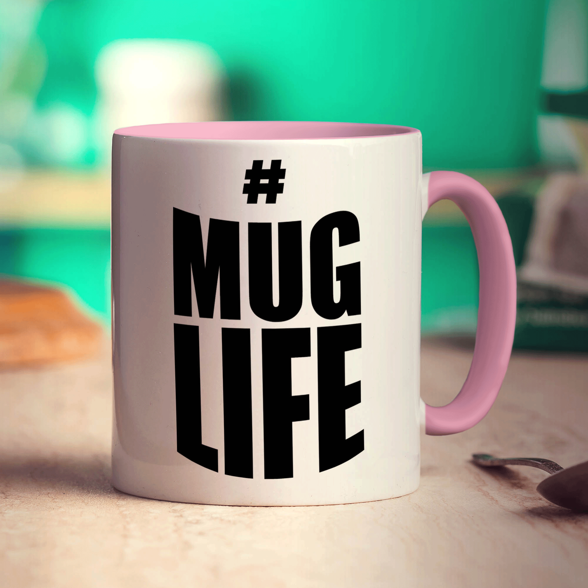 #Mug Life Mug