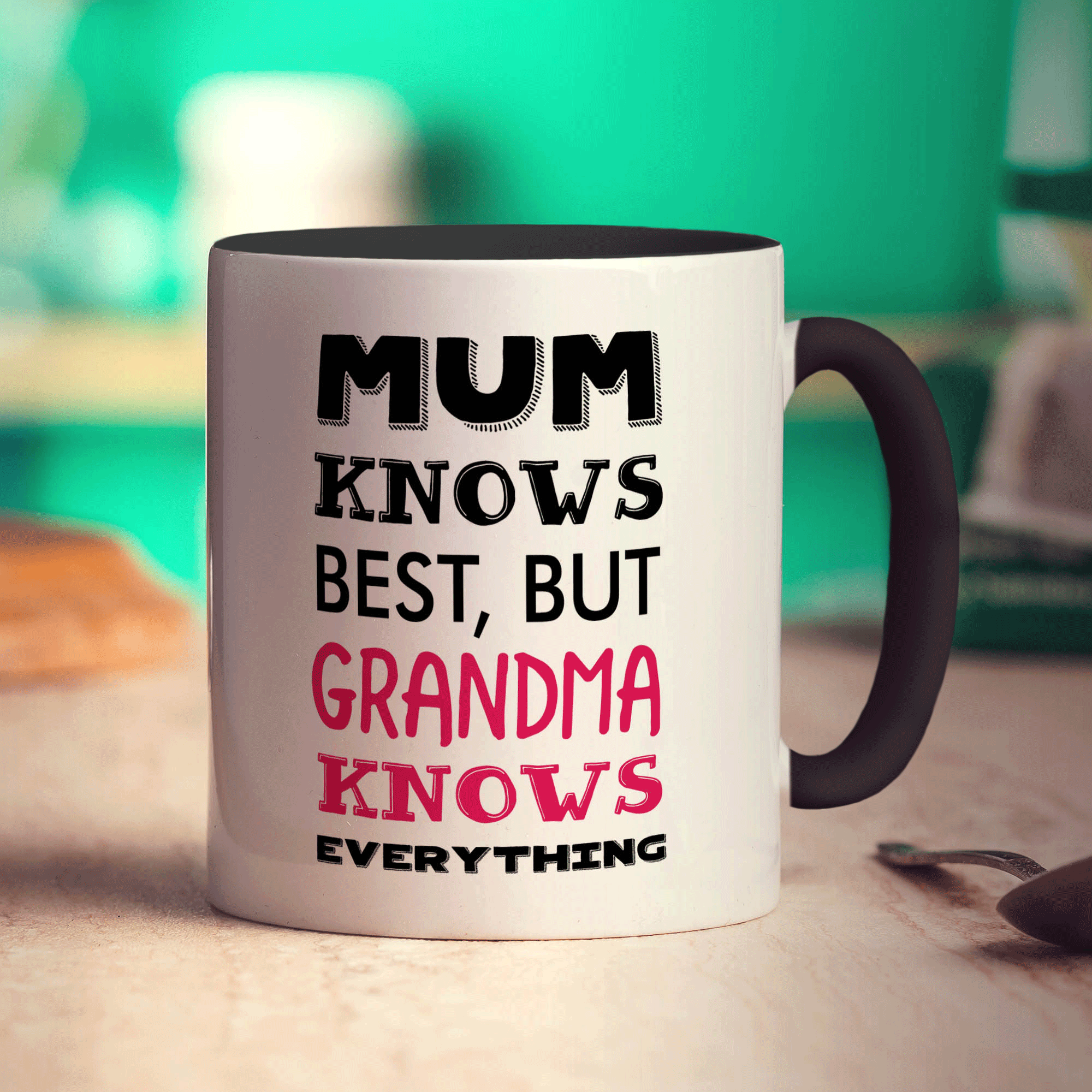 Mum Knows Best, But Grandma Know Everything Mug - Standard 330ml (11oz) / Black