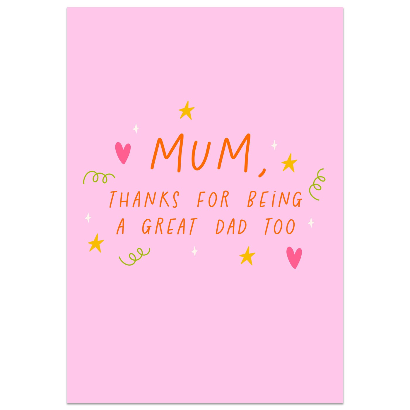 Mum, Thanks for Being a Great Dad Too Card